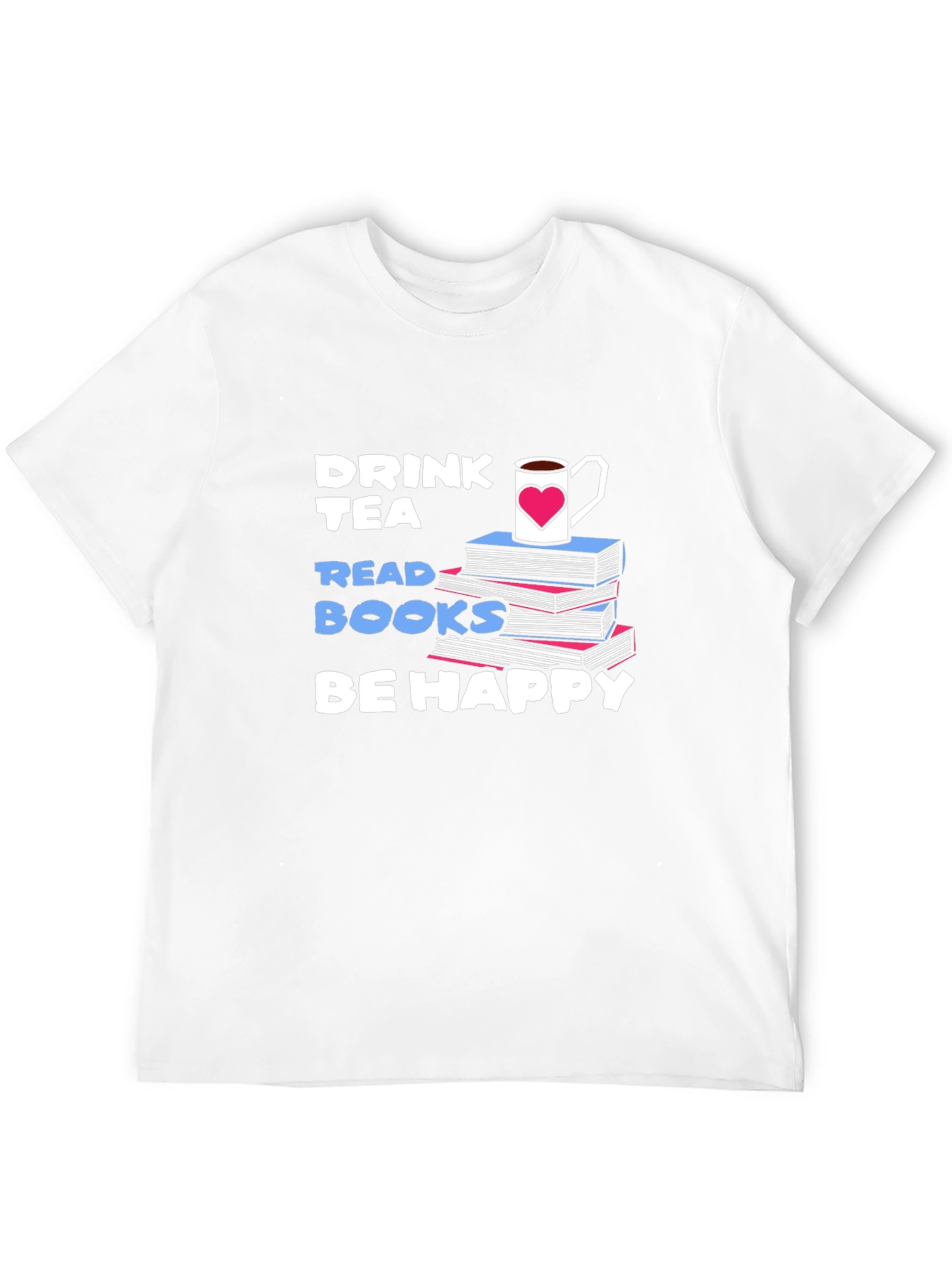 Drink Tea Read Books T-Shirt