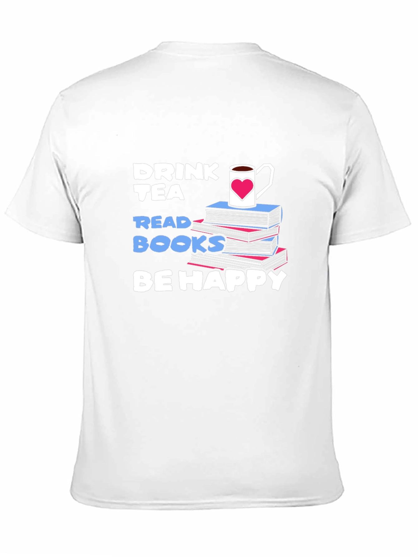 Drink Tea Read Books T-Shirt