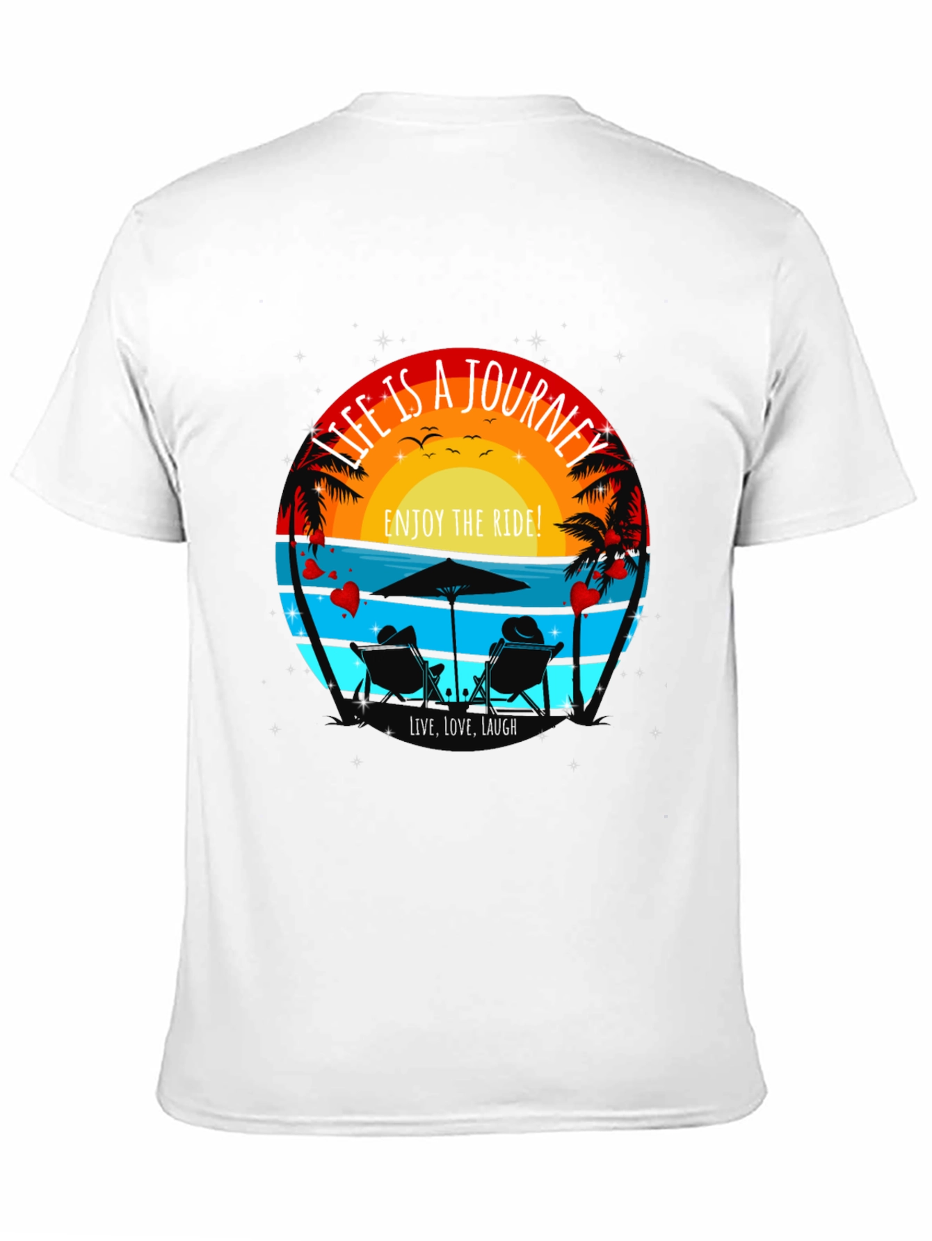 Life is a Journey T-Shirt - Beach Sunset Design