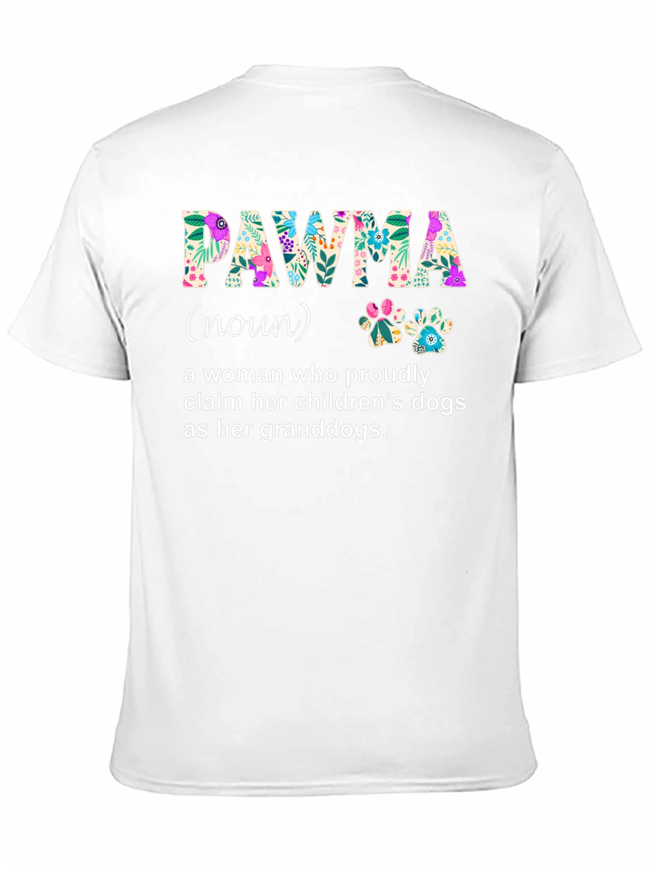Floral PAWMA Dog Grandparent T-Shirt