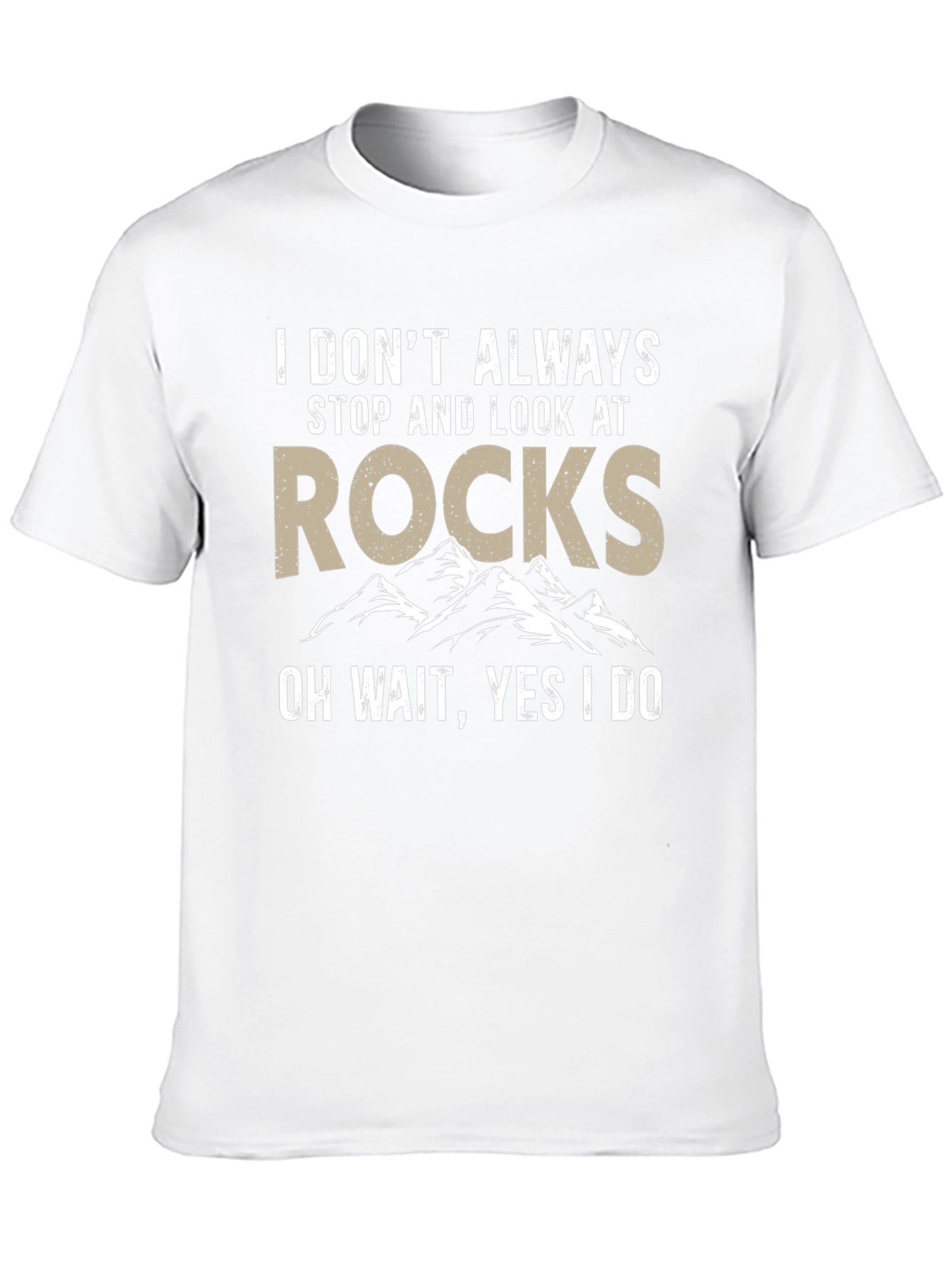 I Look at Rocks Funny T-Shirt