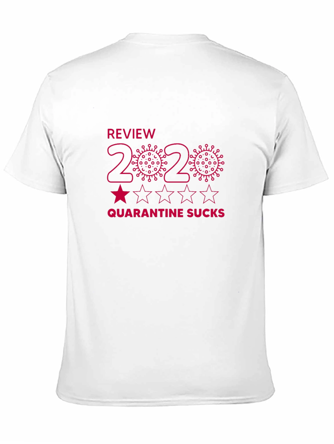2020 Review Quarantine Sucks Graphic T-Shirt
