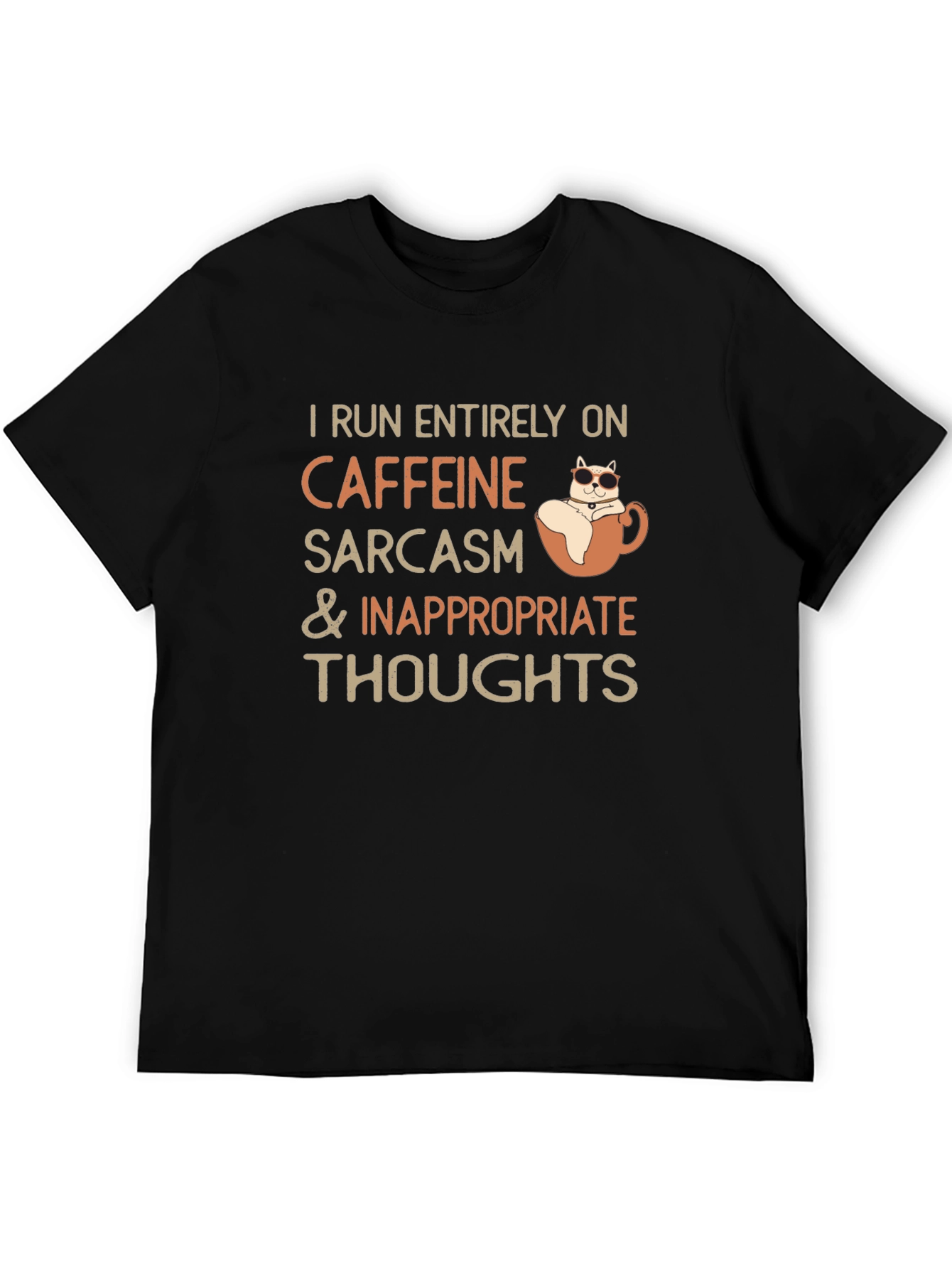 Caffeine Sarcasm and Inappropriate Thoughts T-Shirt