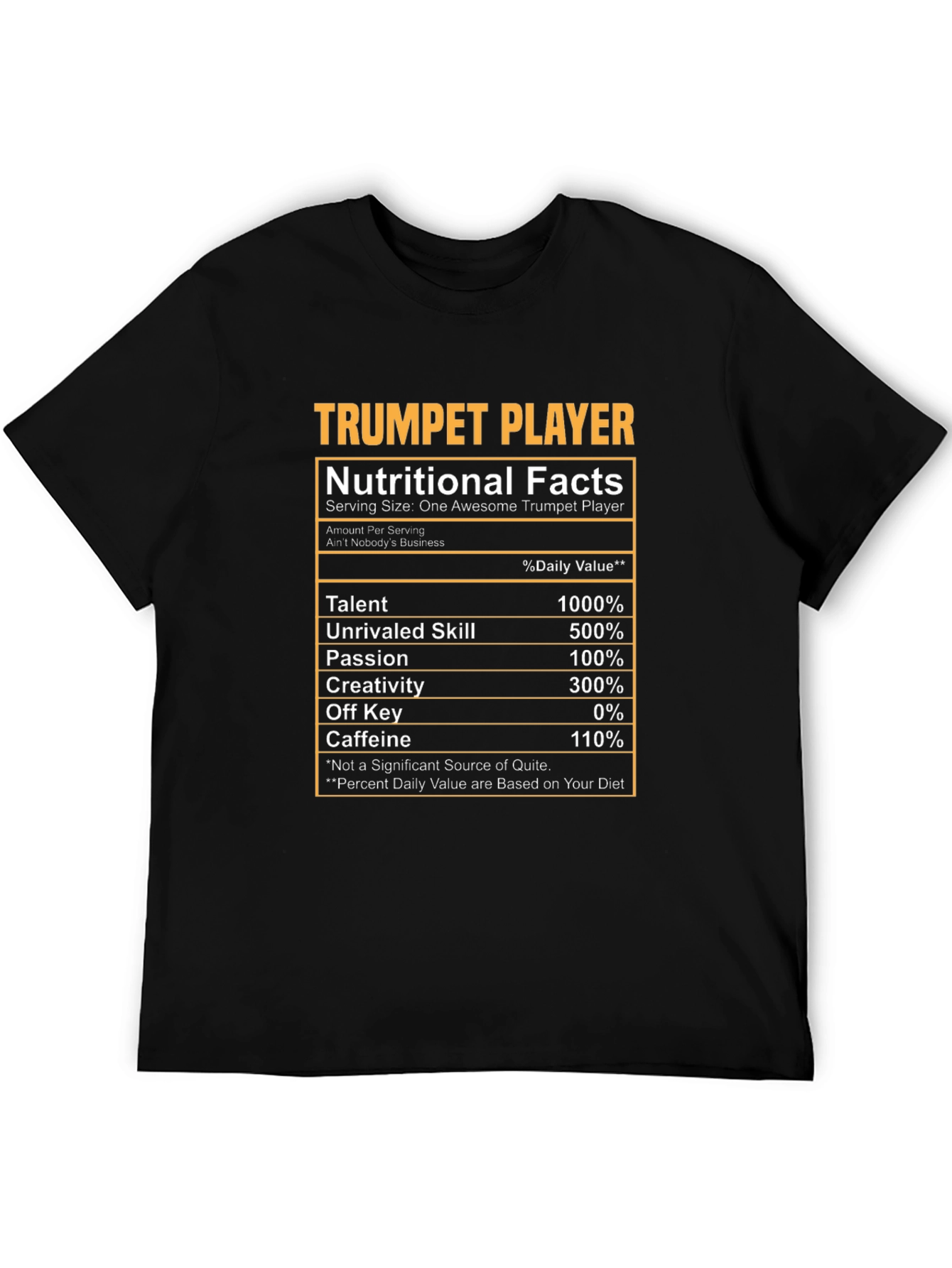 Trumpet Player Nutritional Facts T-Shirt