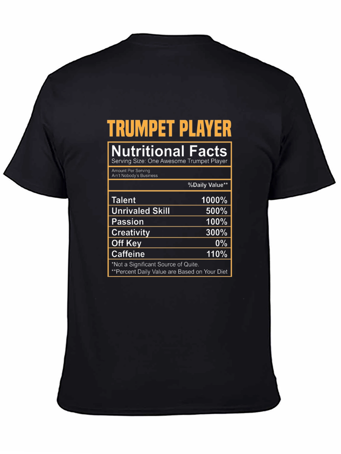 Trumpet Player Nutritional Facts T-Shirt