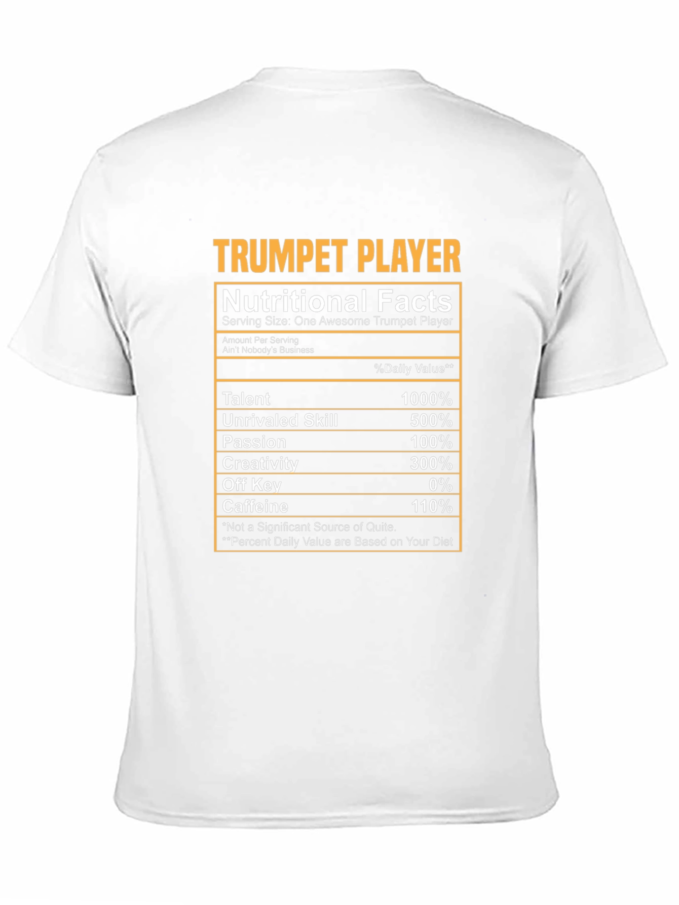 Trumpet Player Nutritional Facts T-Shirt