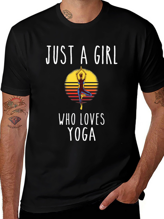 Yoga Lover T-Shirt - Just A Girl Who Loves Yoga Tee