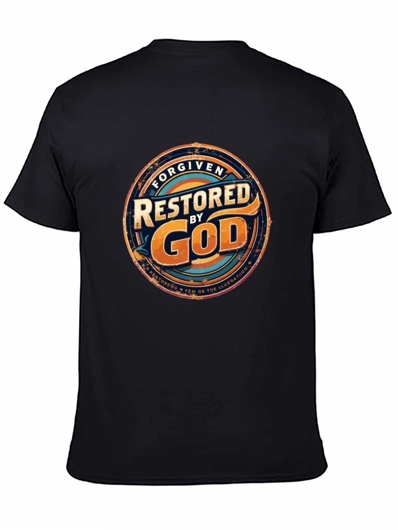 Forgiven Restored By God Graphic T-Shirt