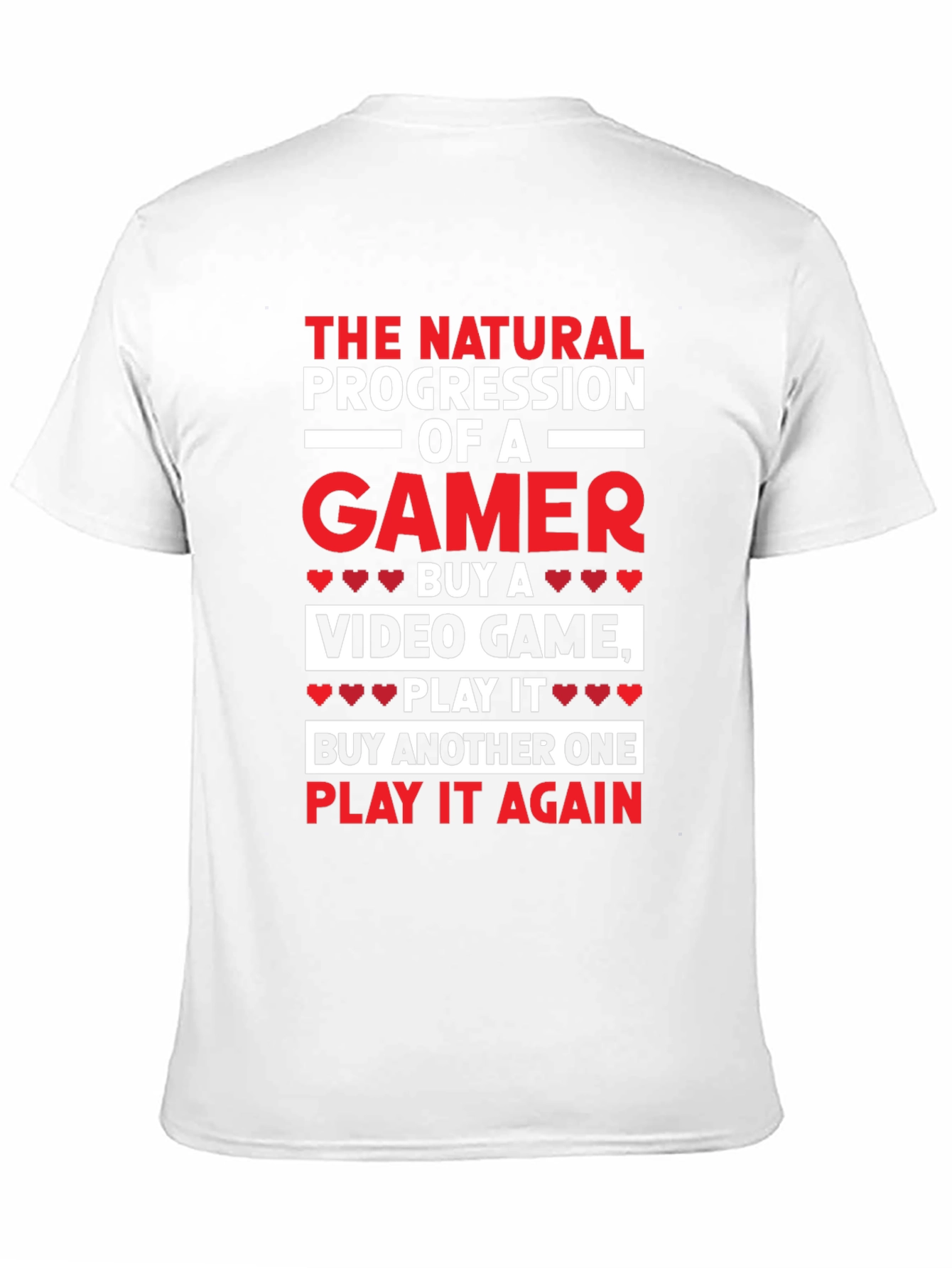 Gamer T-Shirt - The Natural Progression