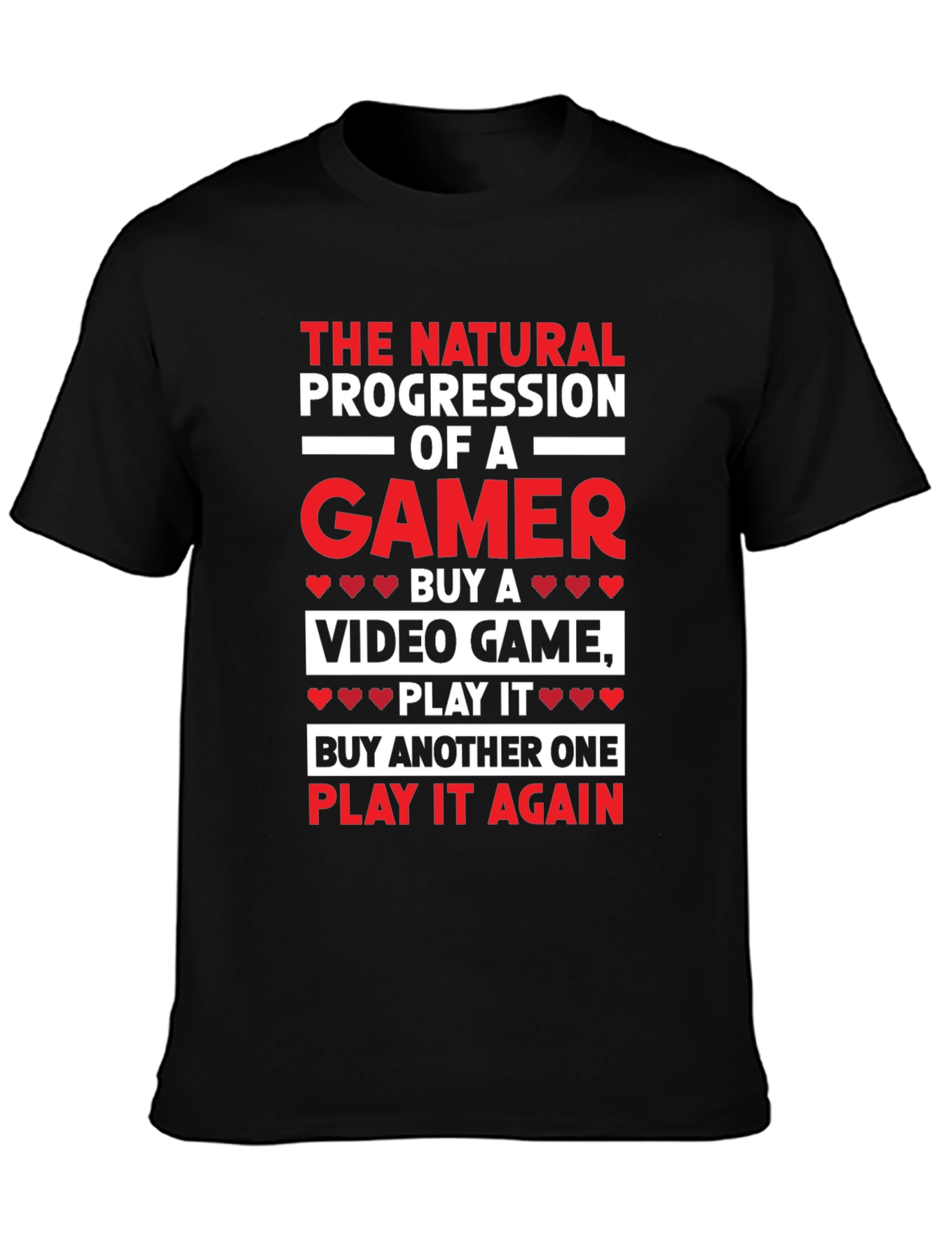 Gamer T-Shirt - The Natural Progression