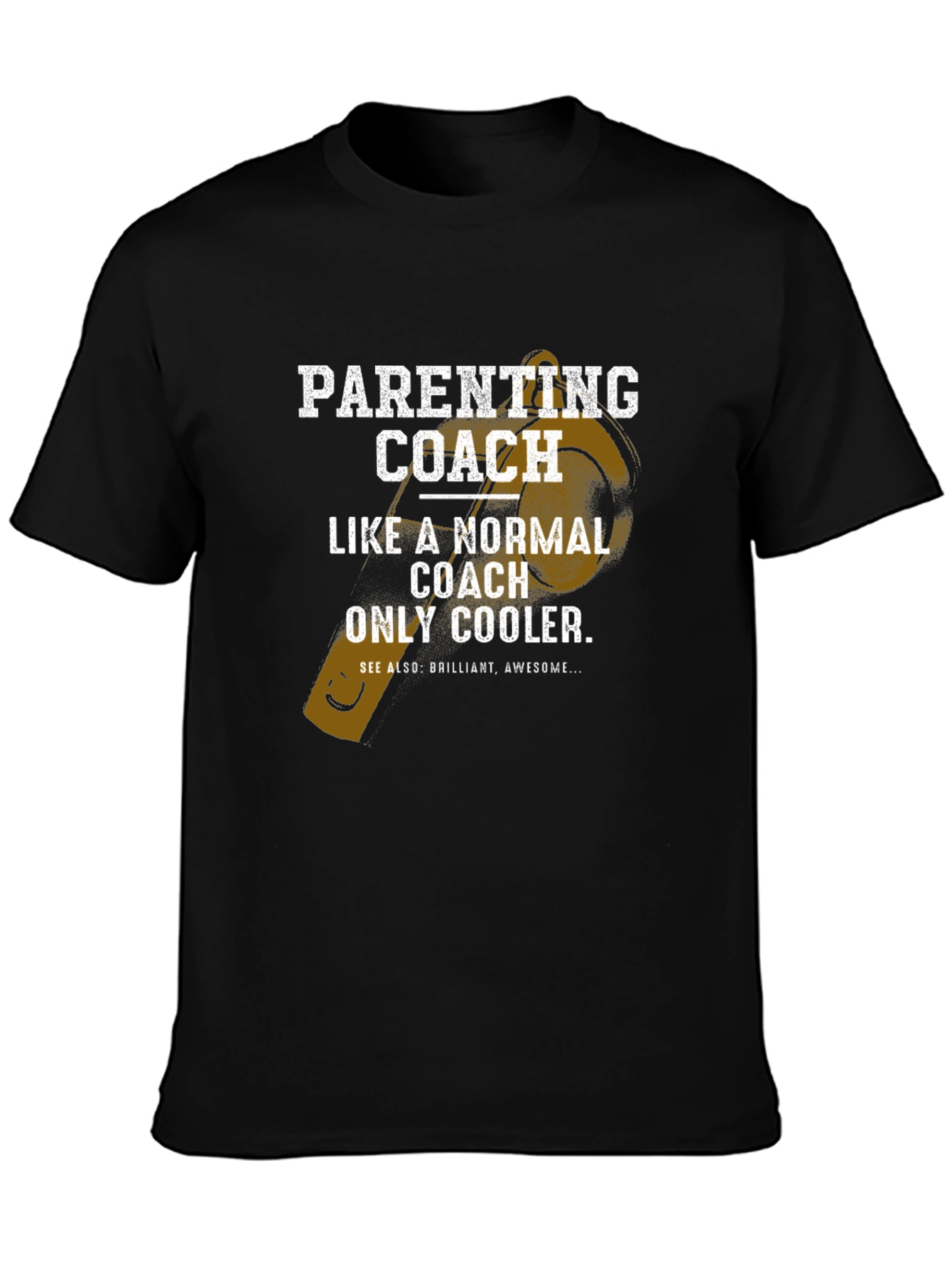 Parenting Coach T-Shirt - Funny Dad Gift