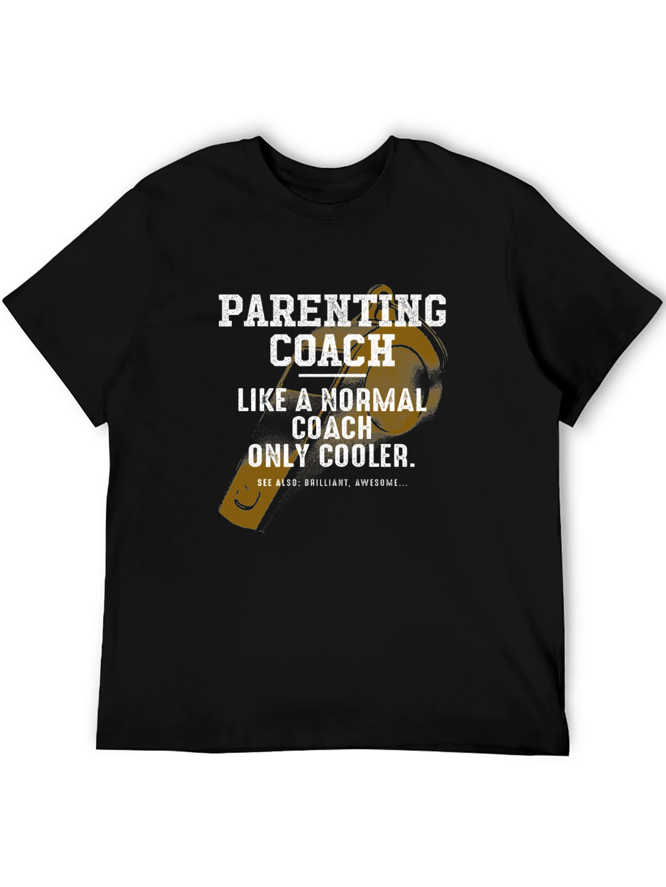 Parenting Coach T-Shirt - Funny Dad Gift