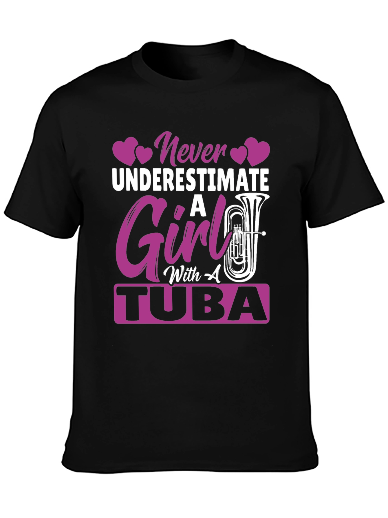 Never Underestimate Girl with Tuba T-Shirt