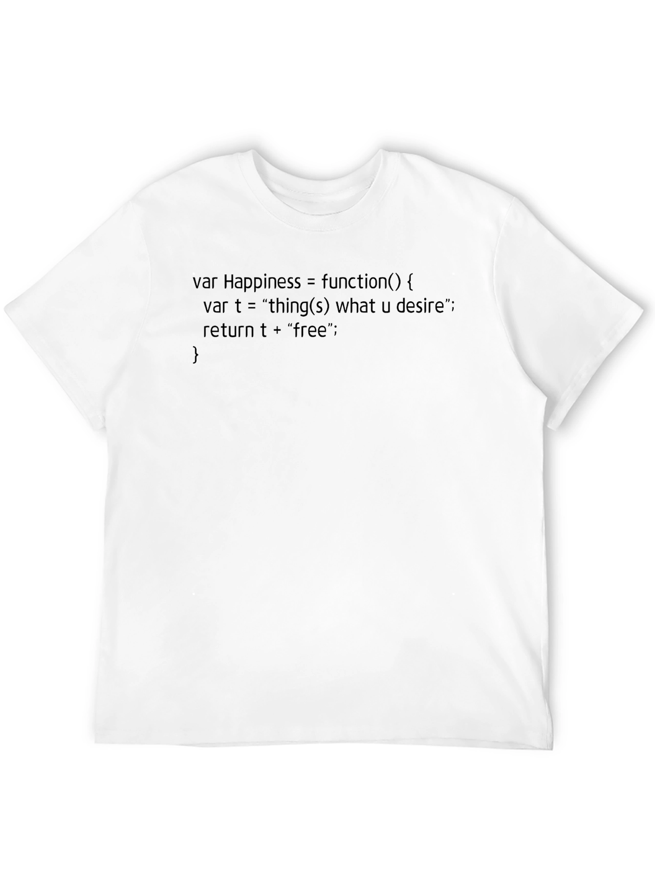 Funny Coding T-Shirt - Happiness is Free
