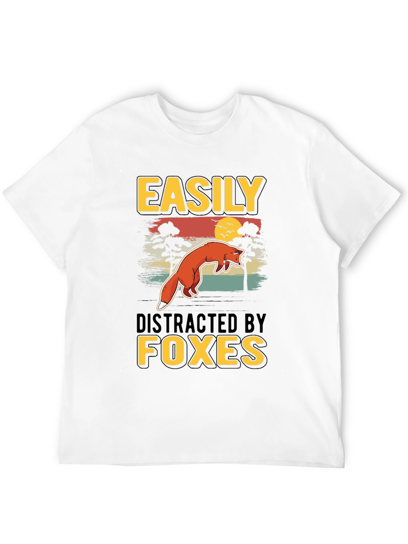 Easily Distracted By Foxes T-Shirt