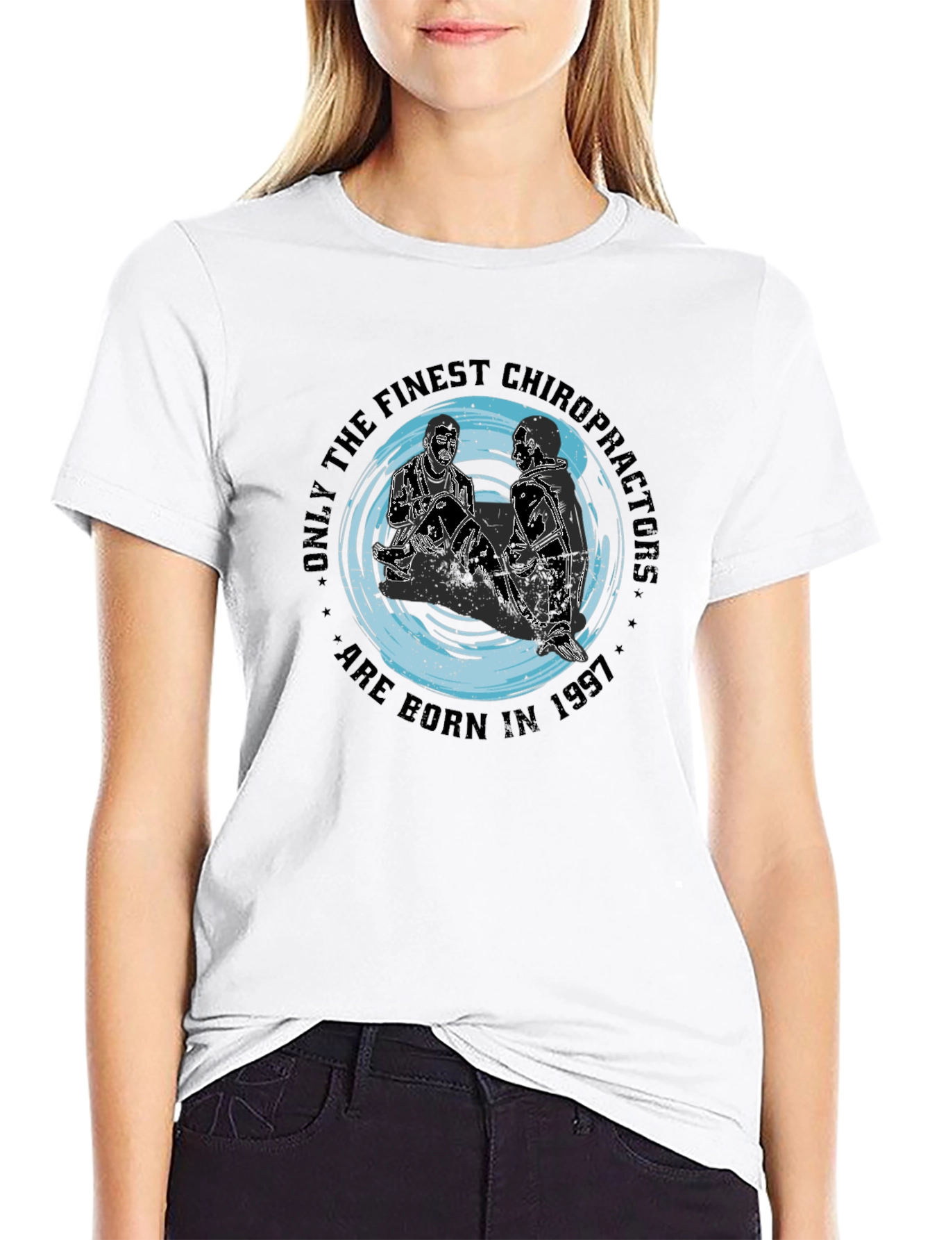 Finest Chiropractors Born in 1997 Black T-Shirt