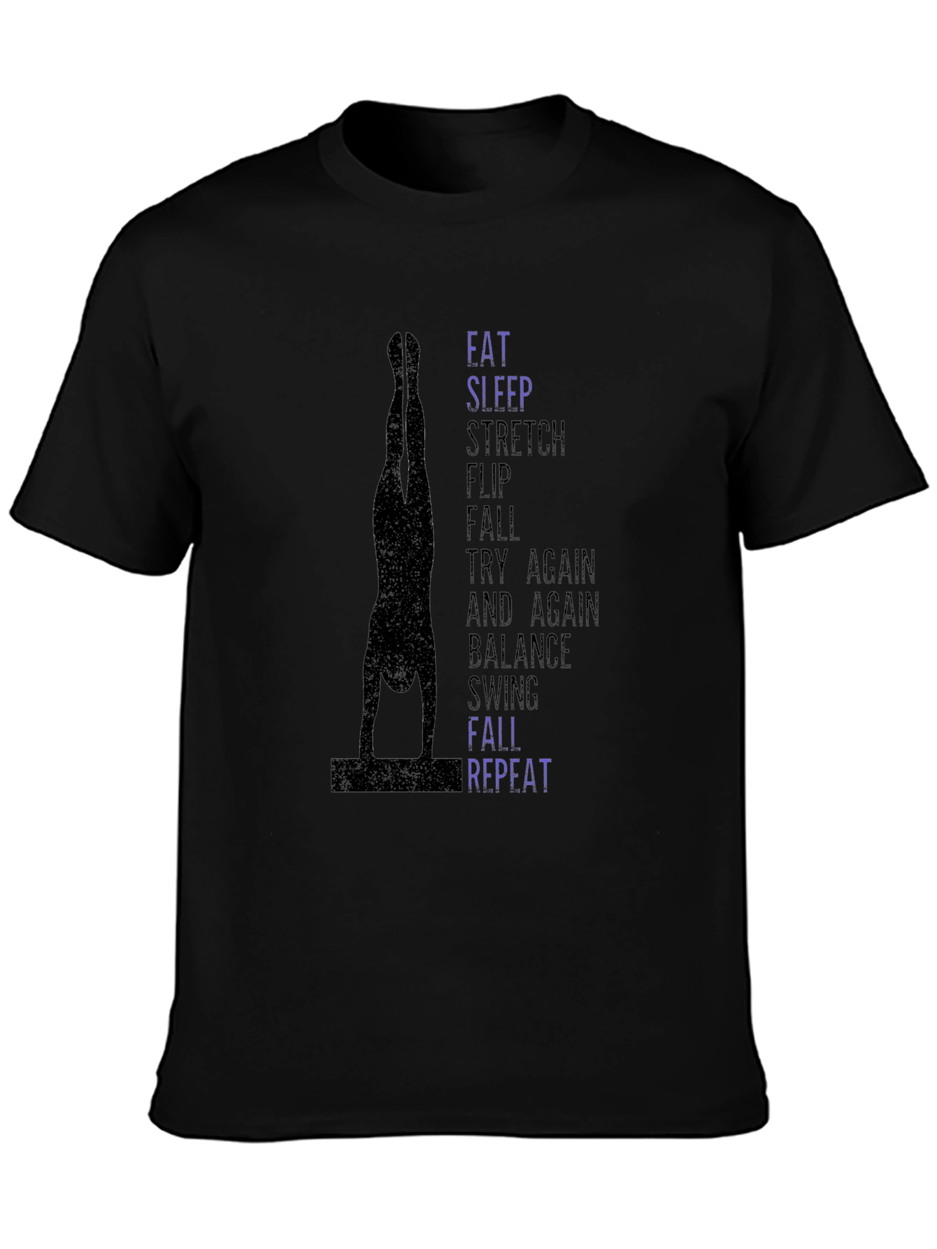 Gymnast T-Shirt: Eat Sleep Stretch Flip Repeat