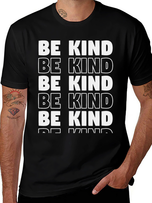 Be Kind T-Shirt - Positive Message Tee