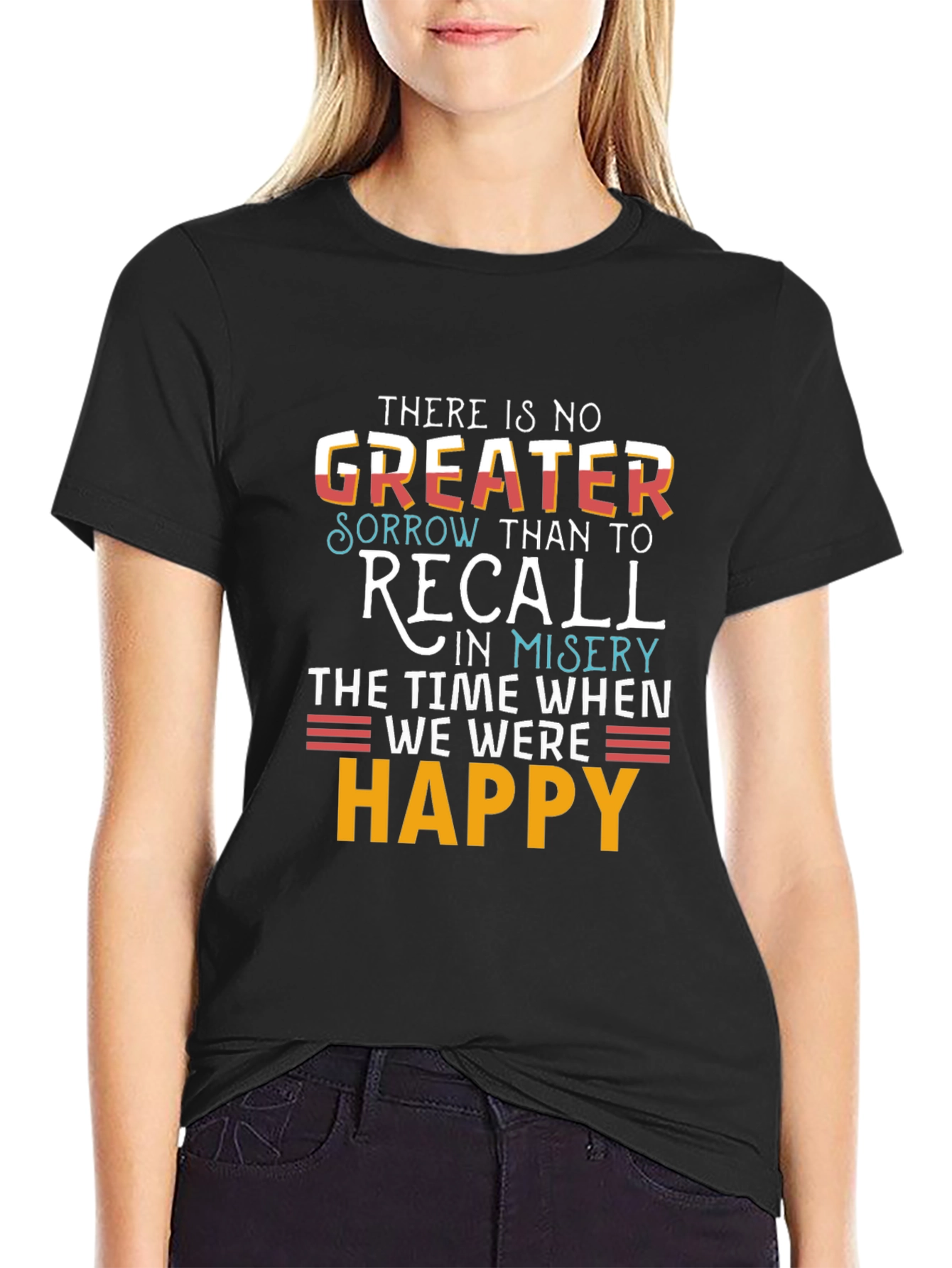 Motivational T-Shirt: Recall Happy Times