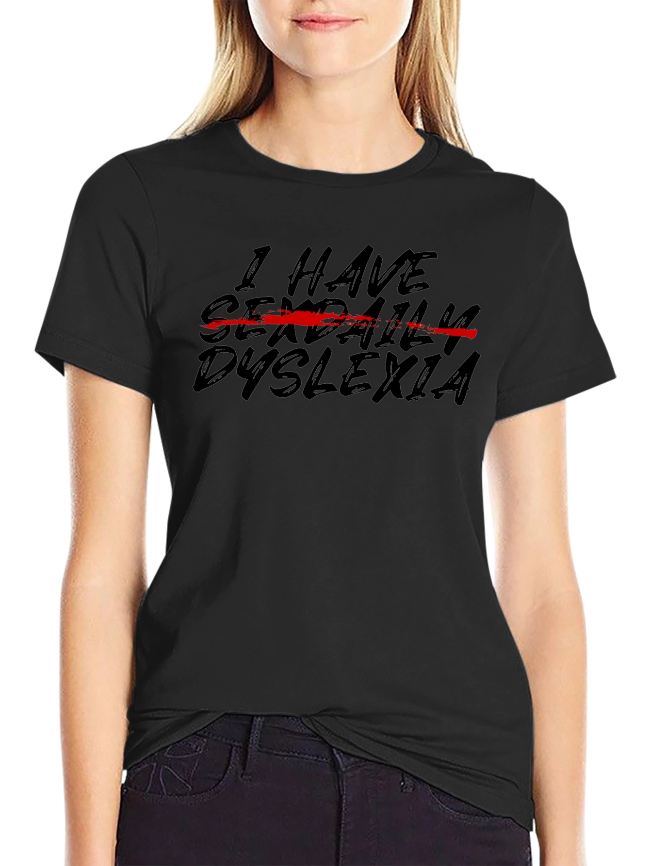 Humorous Sexual Dyslexia Graphic T-Shirt