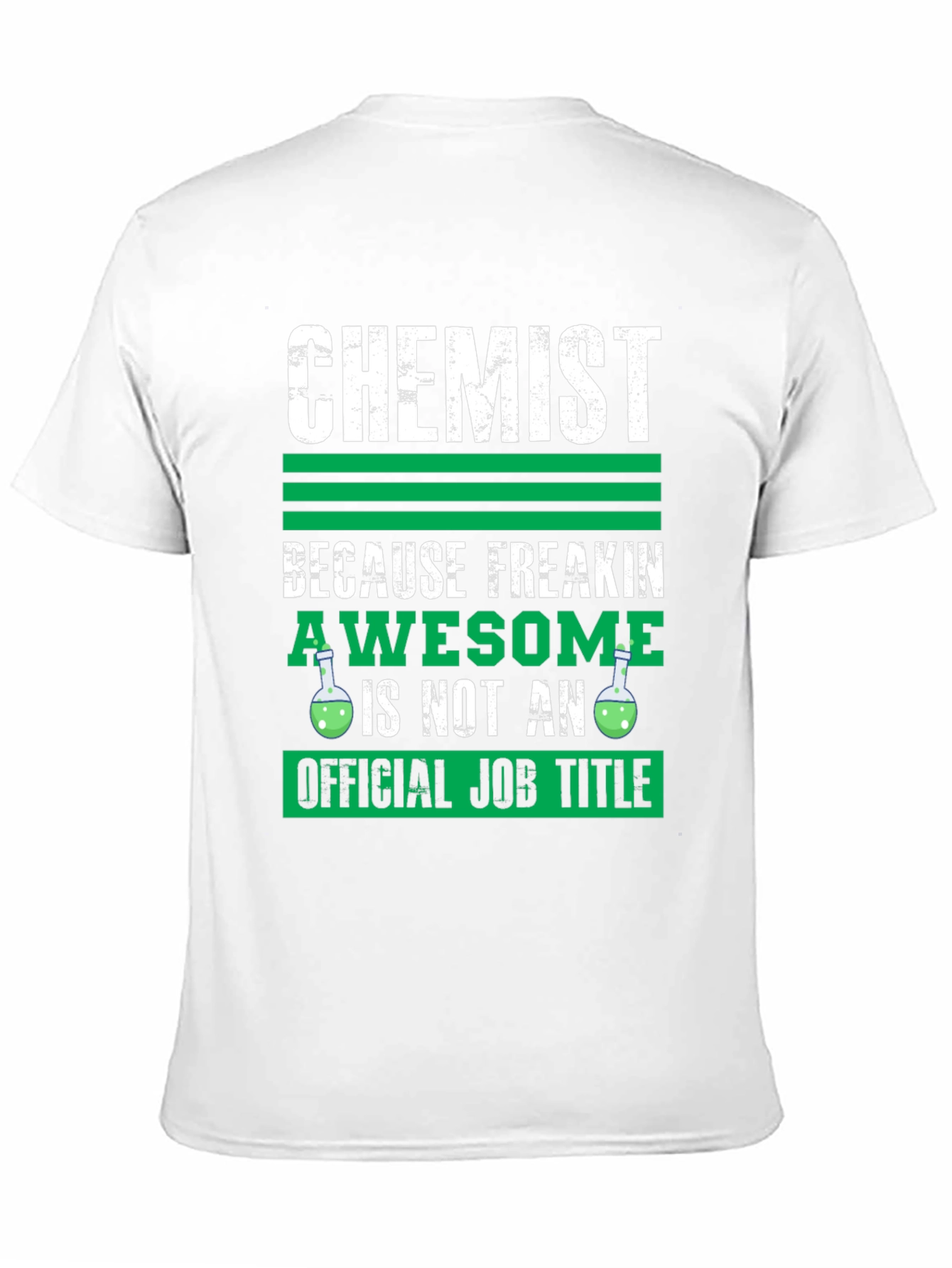 Chemist Awesome Job Title T-Shirt