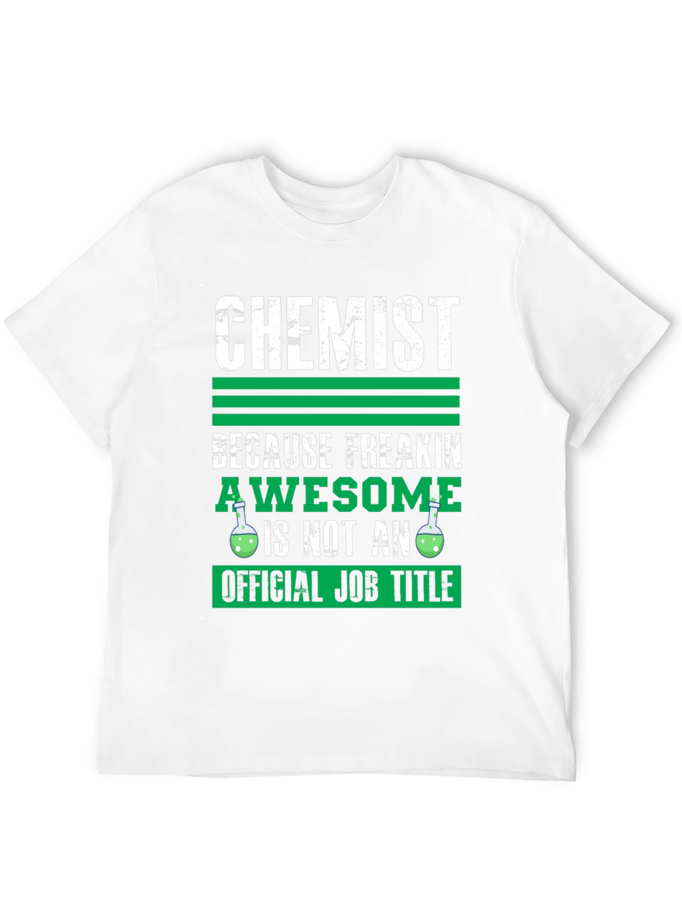 Chemist Awesome Job Title T-Shirt