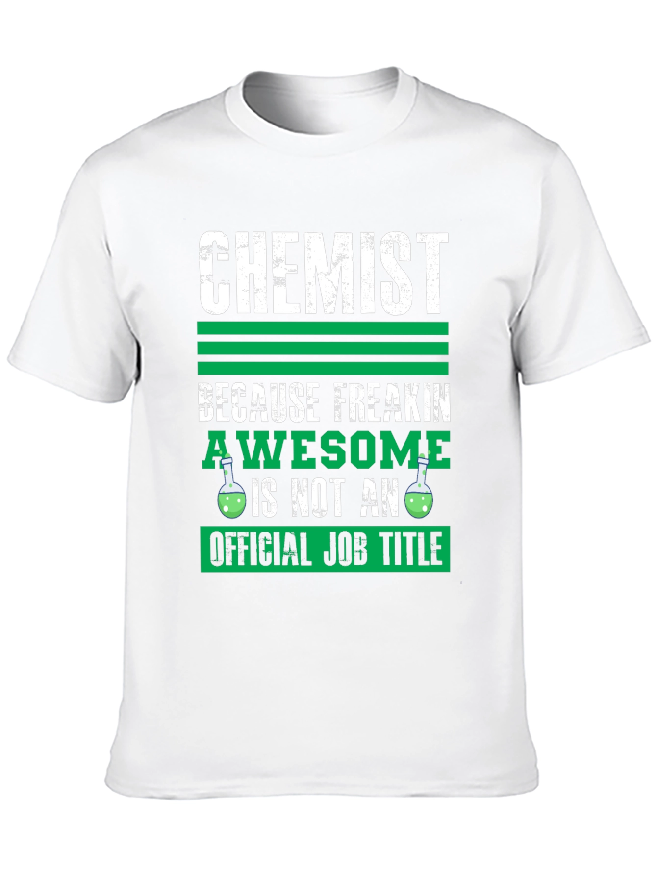 Chemist Awesome Job Title T-Shirt