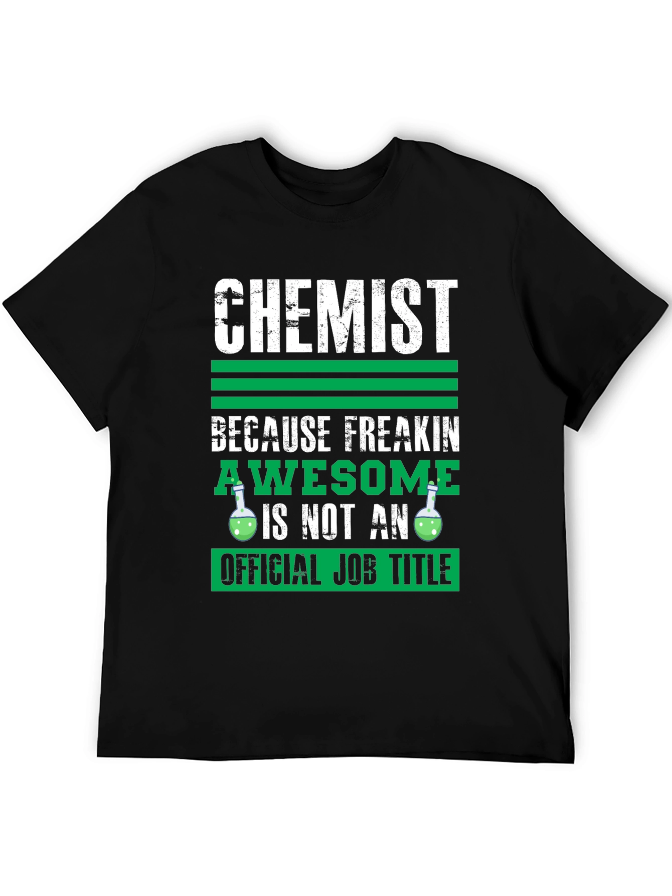Chemist Awesome Job Title T-Shirt