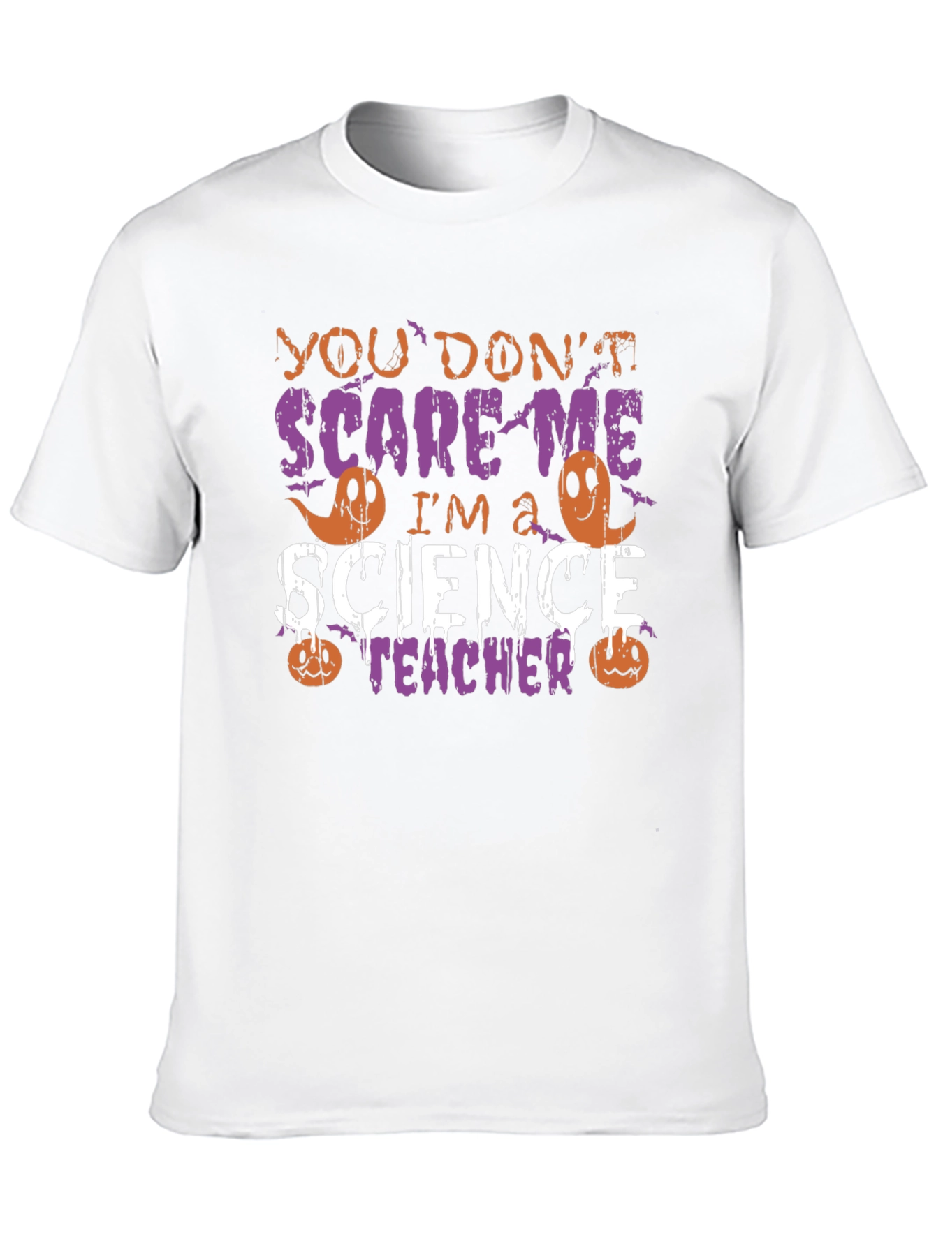 Science Teacher Halloween T-Shirt - You Dont Scare Me!