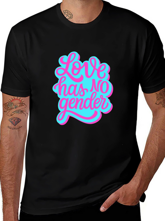 Love Has No Gender T-Shirt