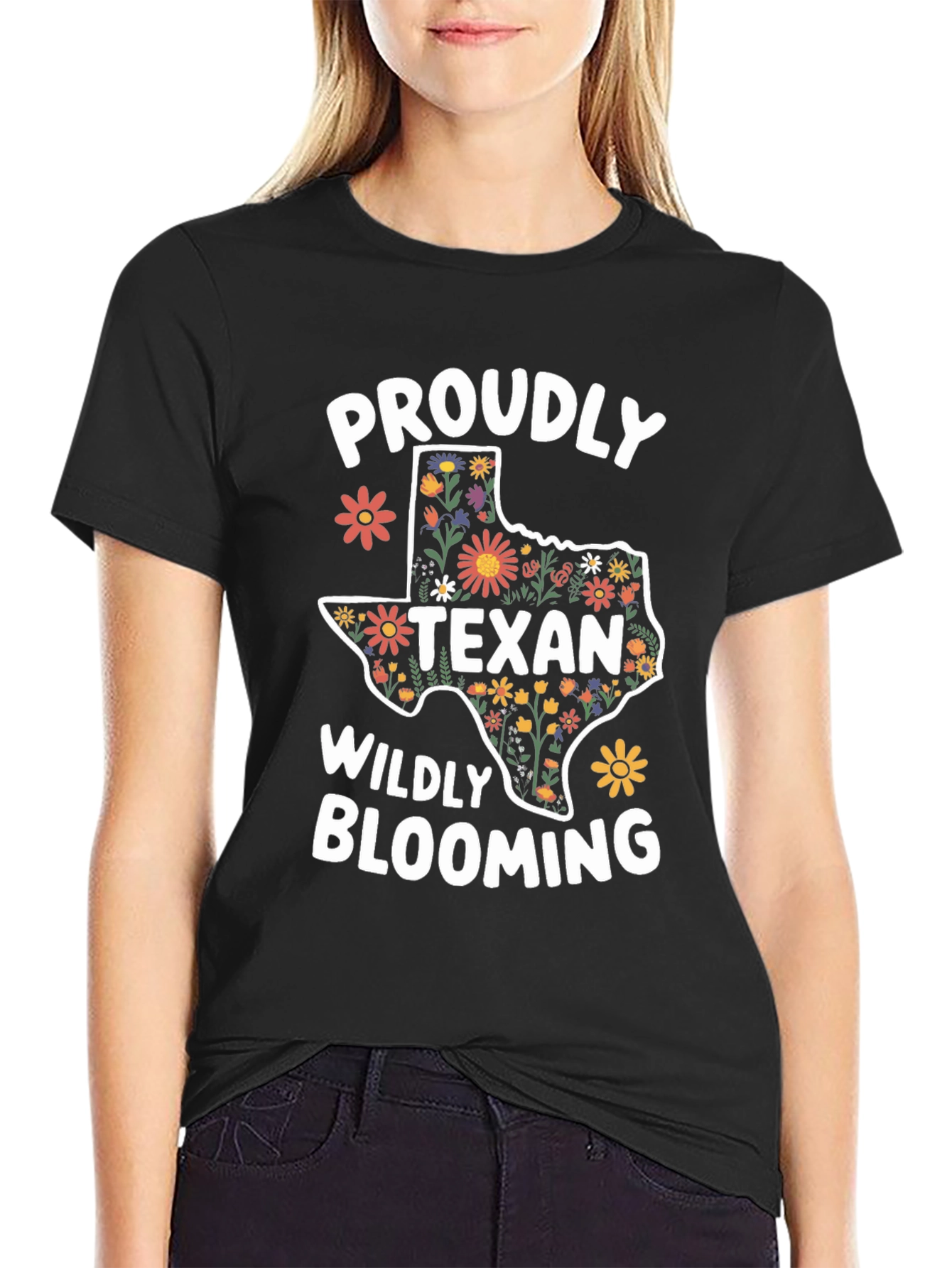 Proudly Texan Wildly Blooming T-Shirt