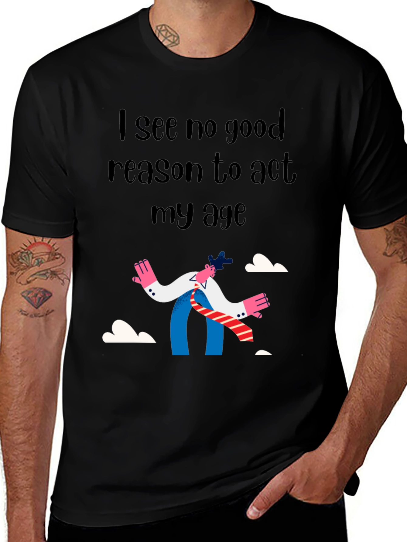 Funny Act My Age Graphic Tee