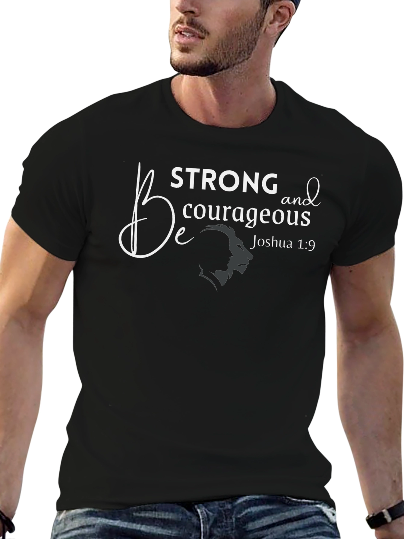 Be Strong Courageous T-Shirt Christian Faith Graphic Tee