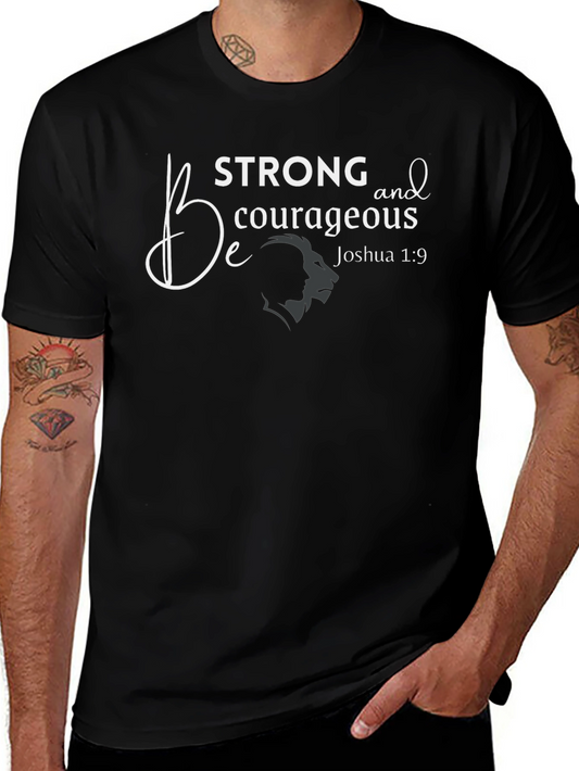 Be Strong Courageous T-Shirt Christian Faith Graphic Tee