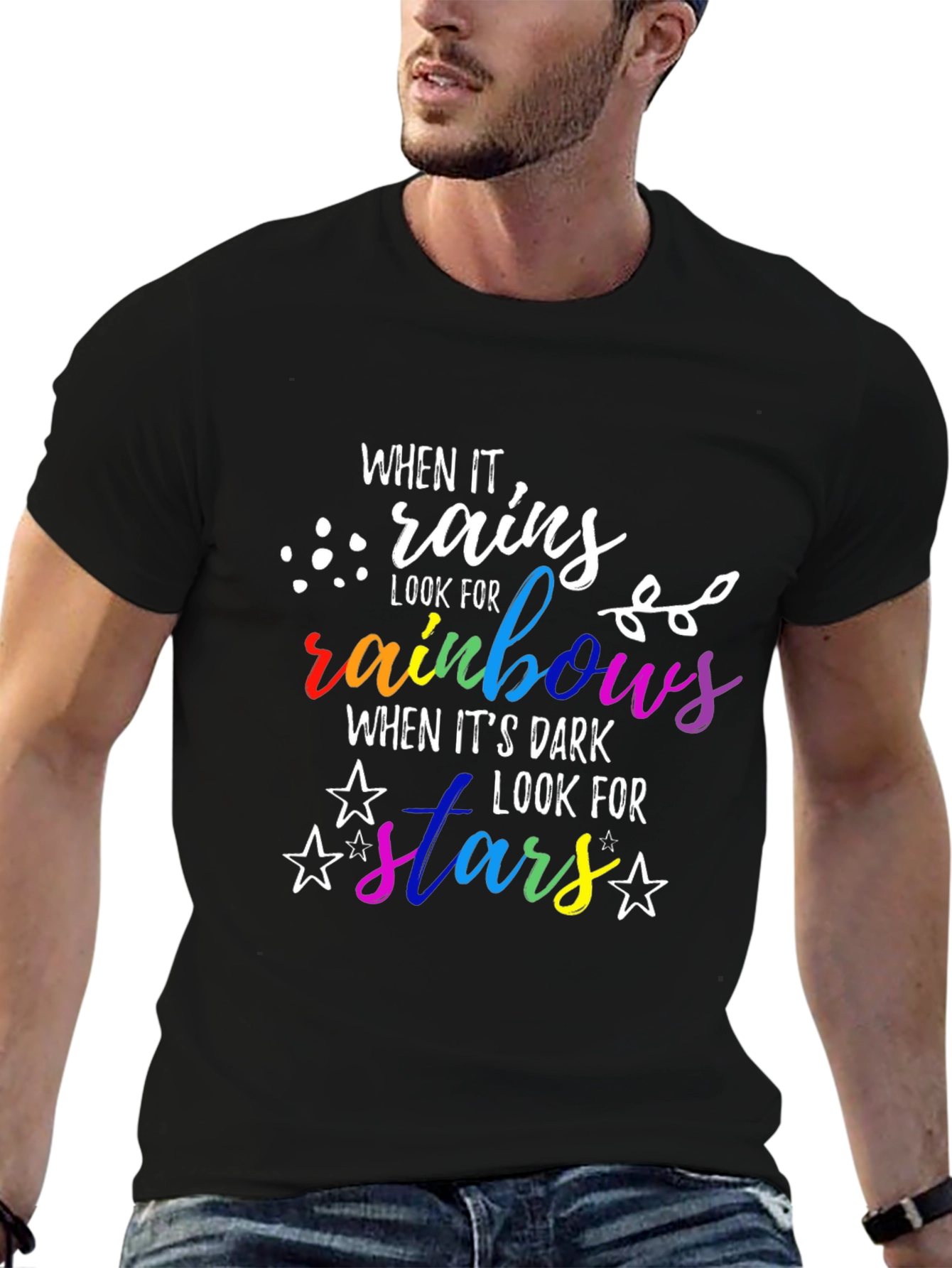 When It Rains Look For Rainbows T-Shirt