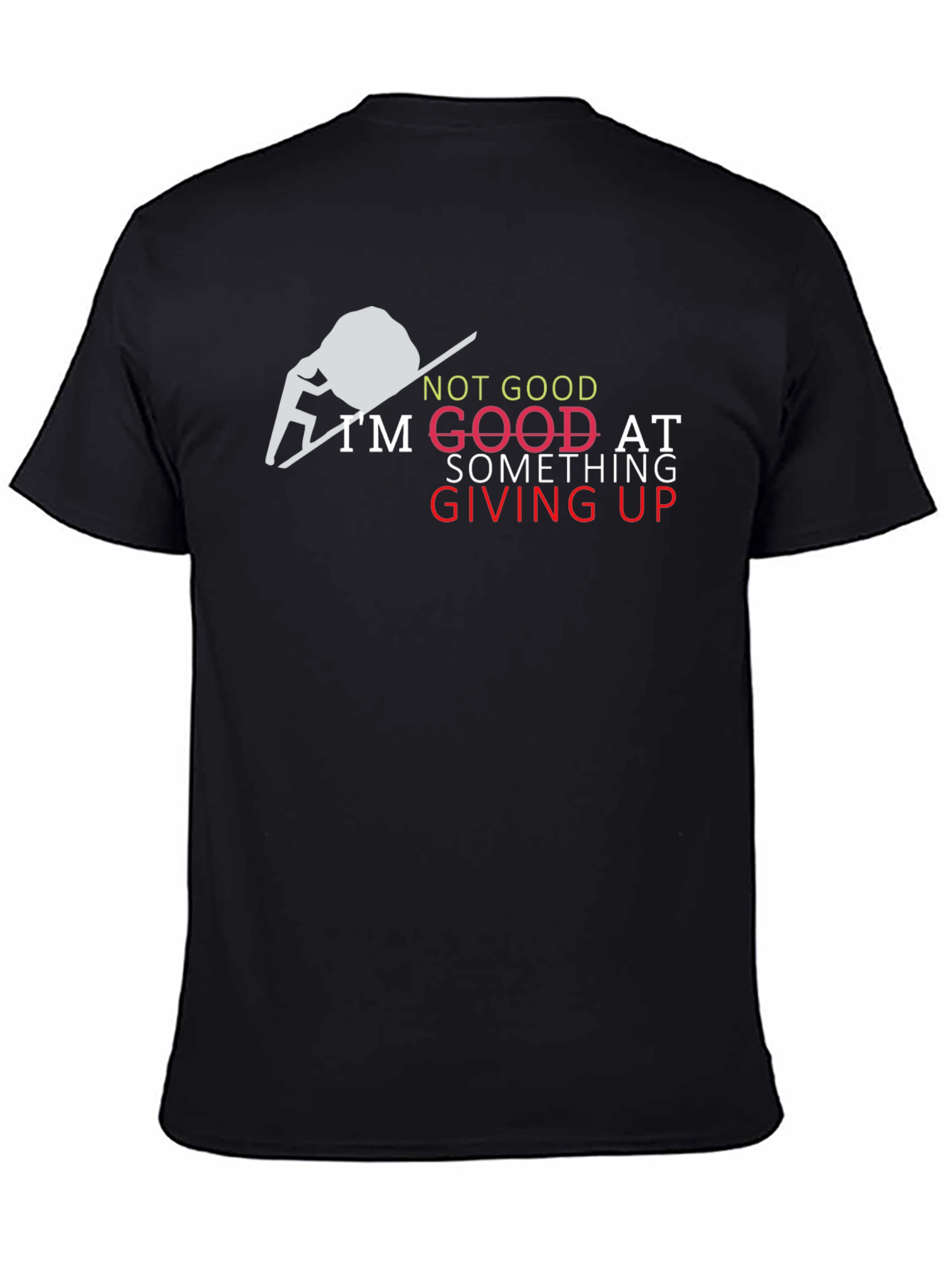 Giving Up Funny Graphic Tee - Black