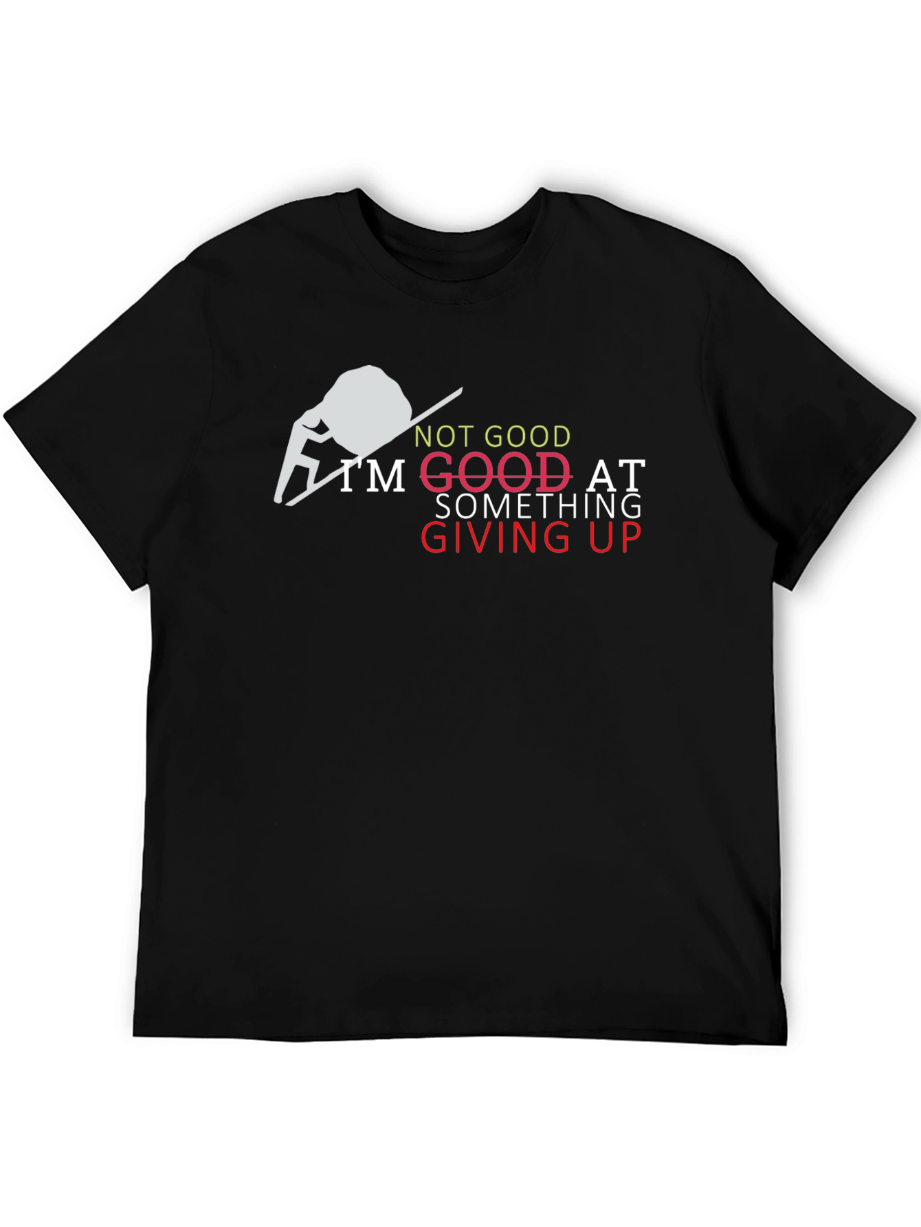 Giving Up Funny Graphic Tee - Black