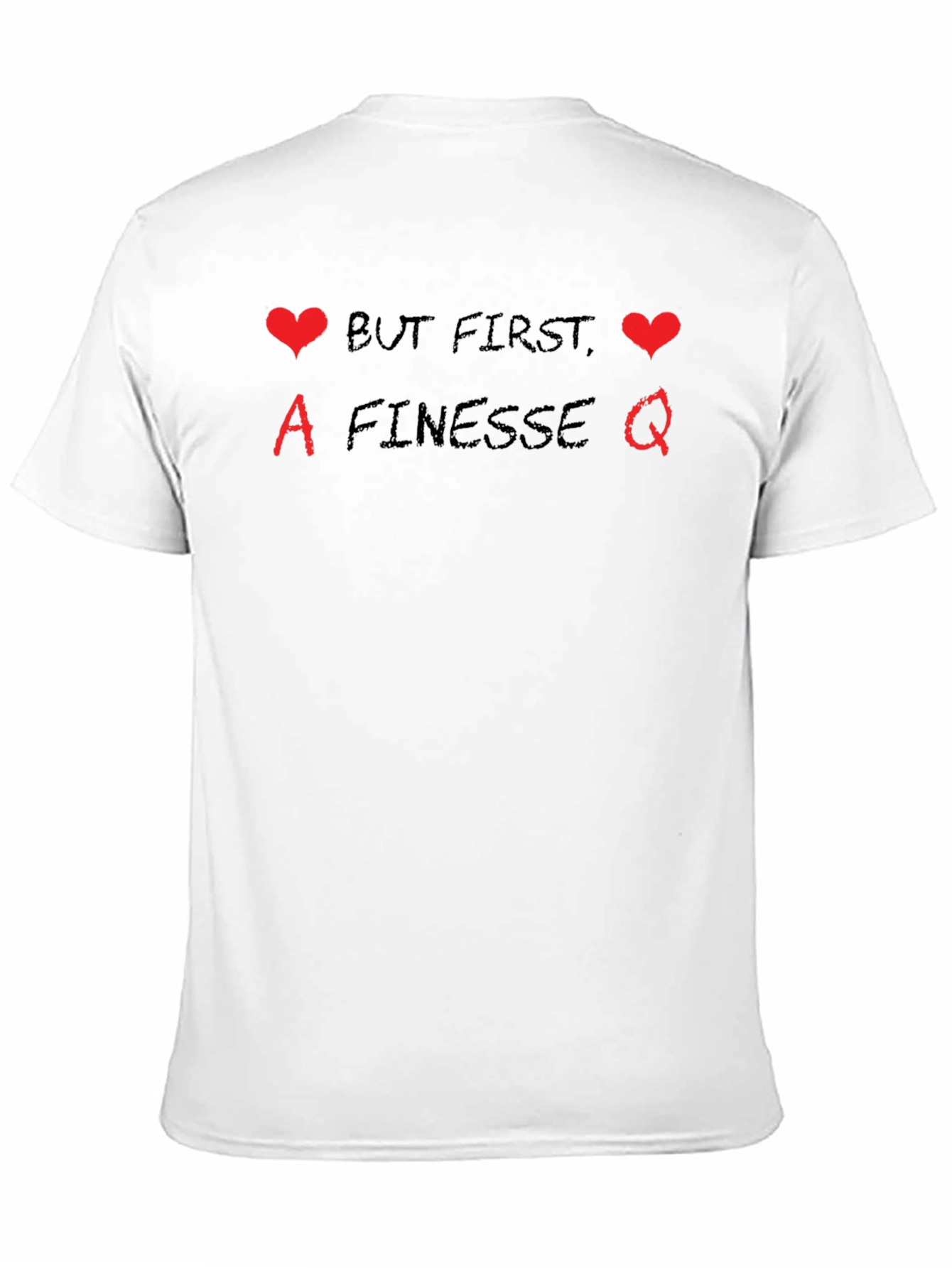 Finesse Queen Graphic T-Shirt - But First Love