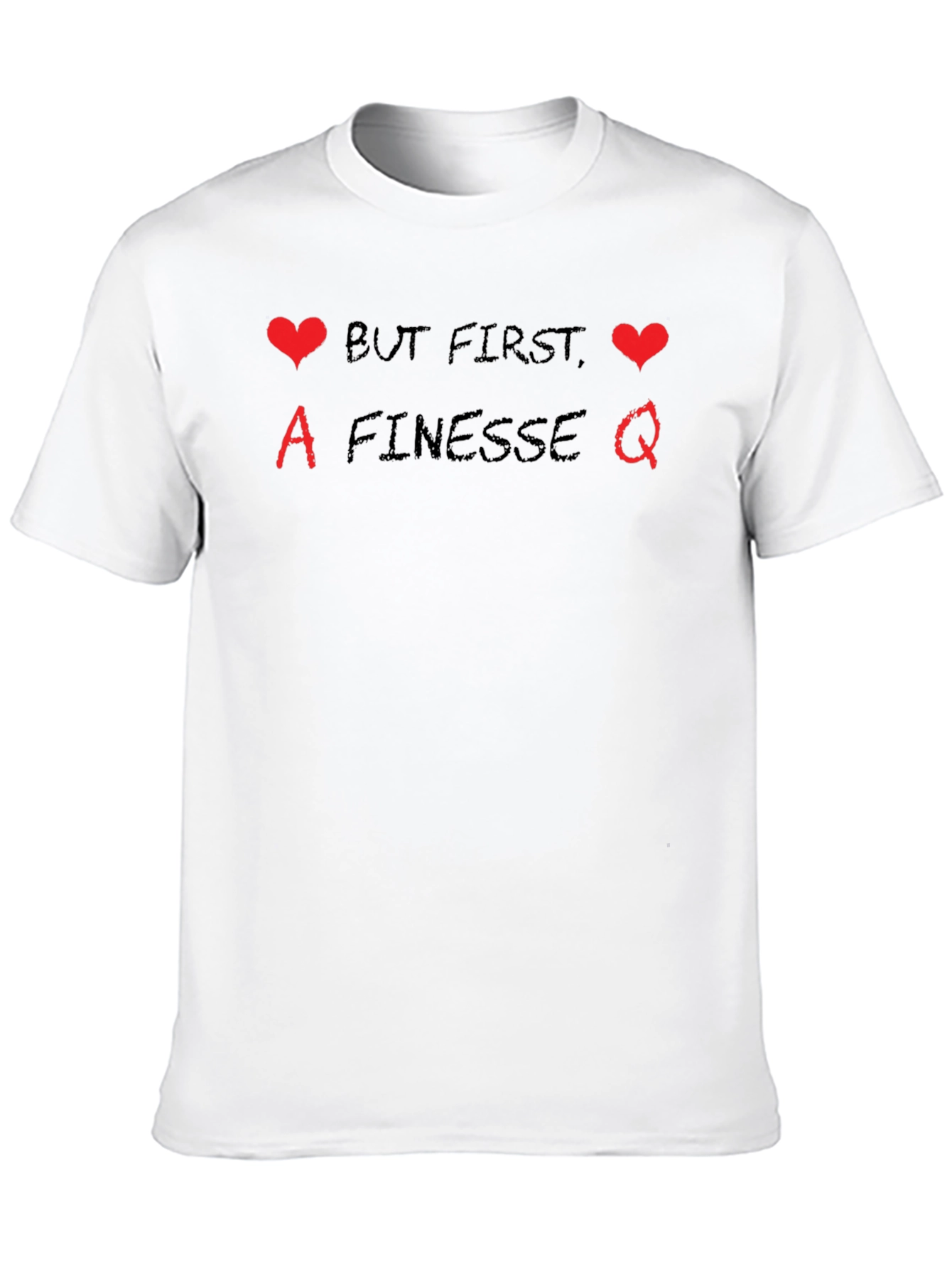 Finesse Queen Graphic T-Shirt - But First Love