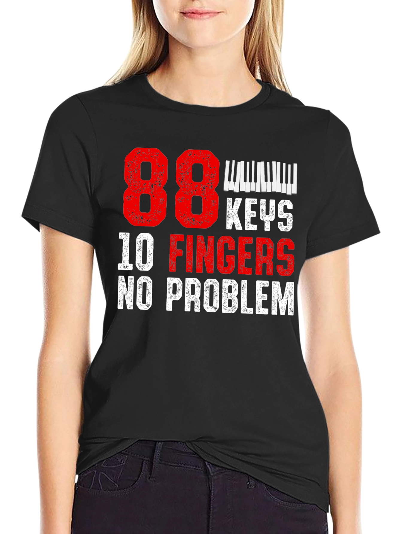 88 Keys 10 Fingers No Problem T-Shirt