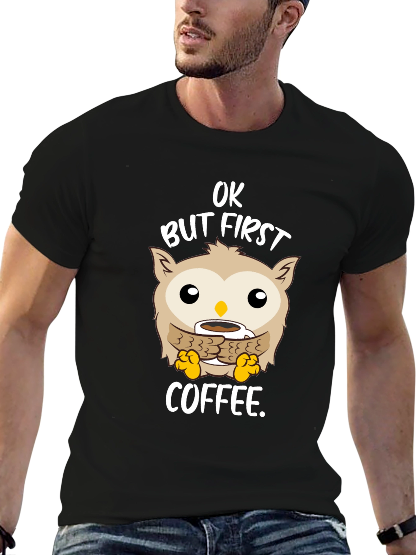 OK But First Coffee Owl T-Shirt