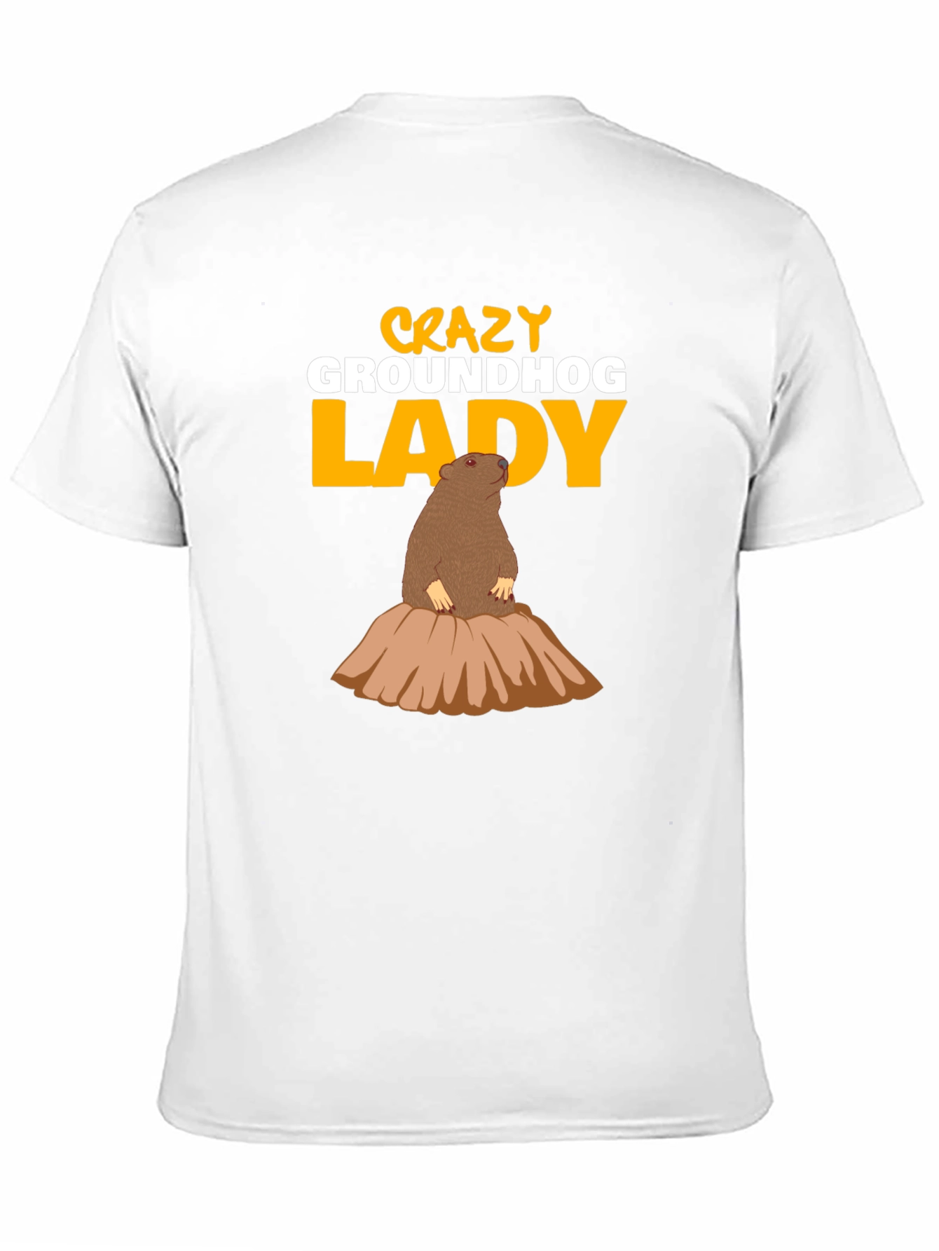 Crazy Groundhog Lady T-Shirt