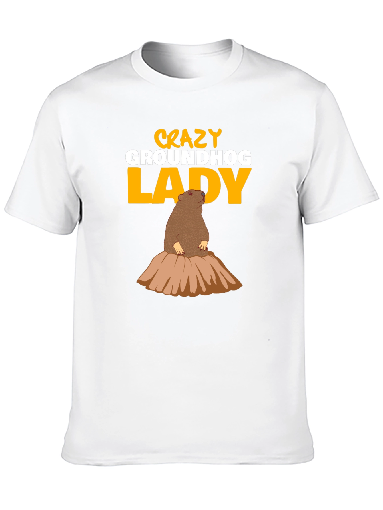 Crazy Groundhog Lady T-Shirt