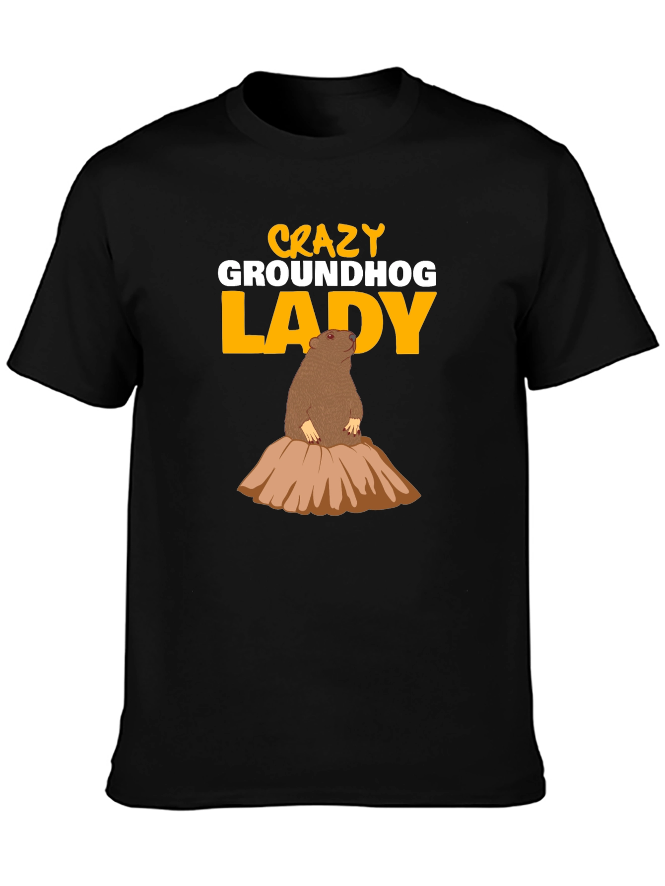 Crazy Groundhog Lady T-Shirt