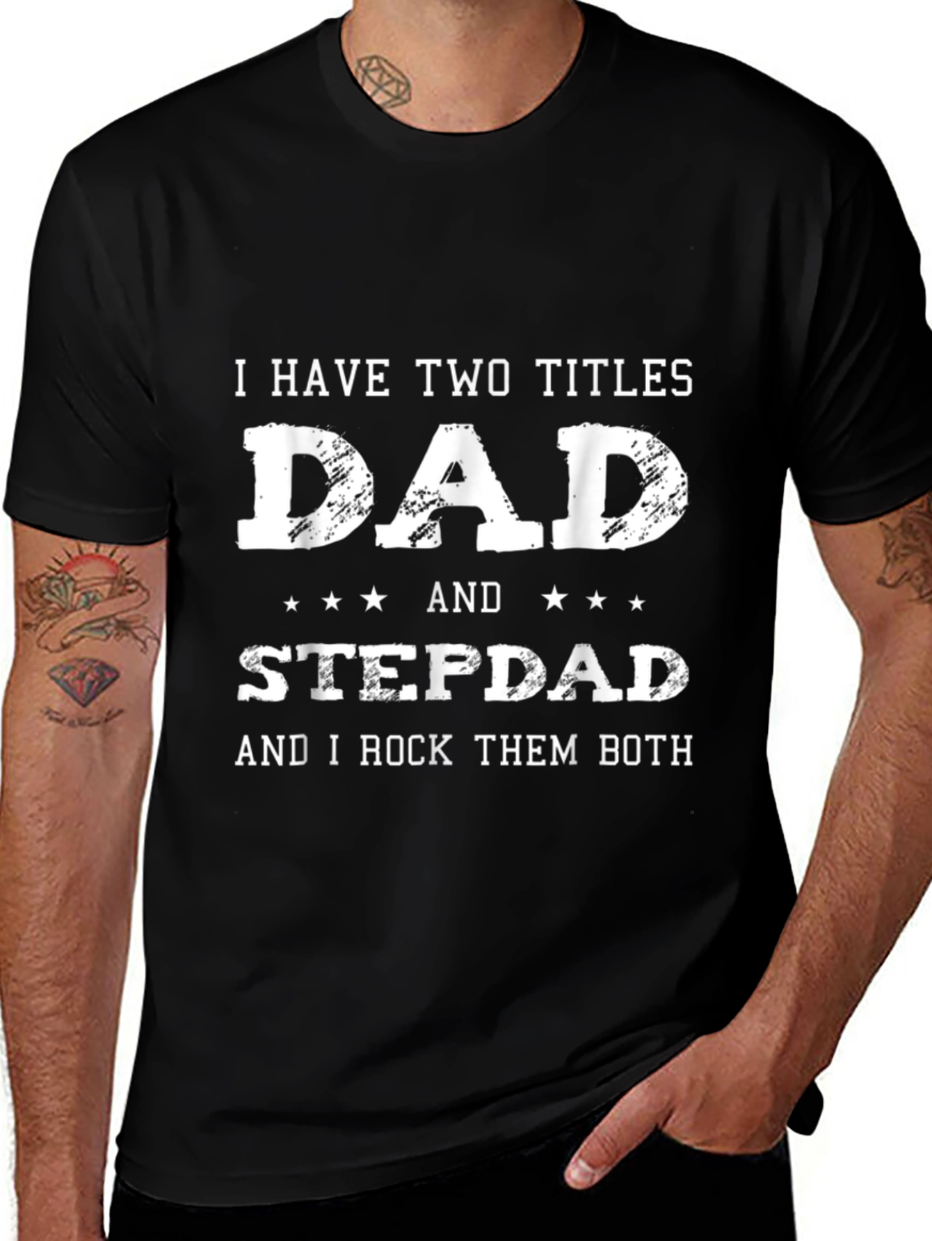 Dad & Stepdad T-Shirt - Fathers Day Gift