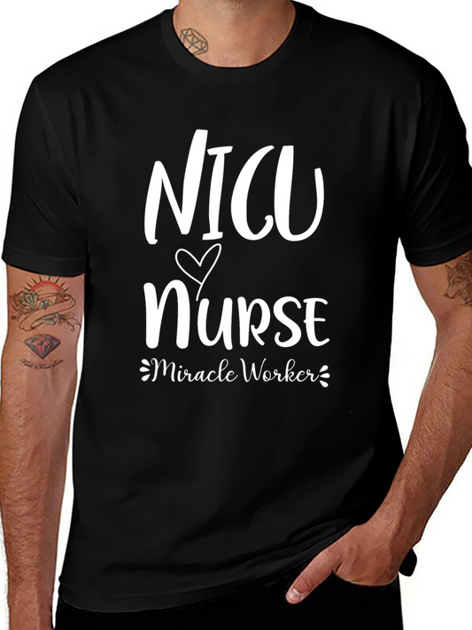 NICU Nurse Miracle Worker Graphic T-Shirt