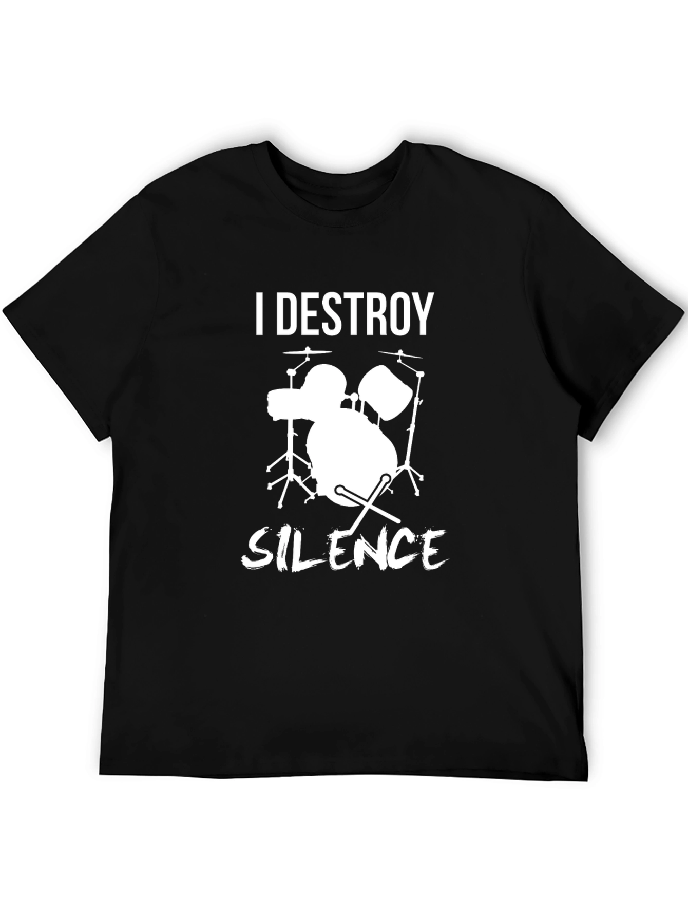 I Destroy Silence Drummer T-Shirt