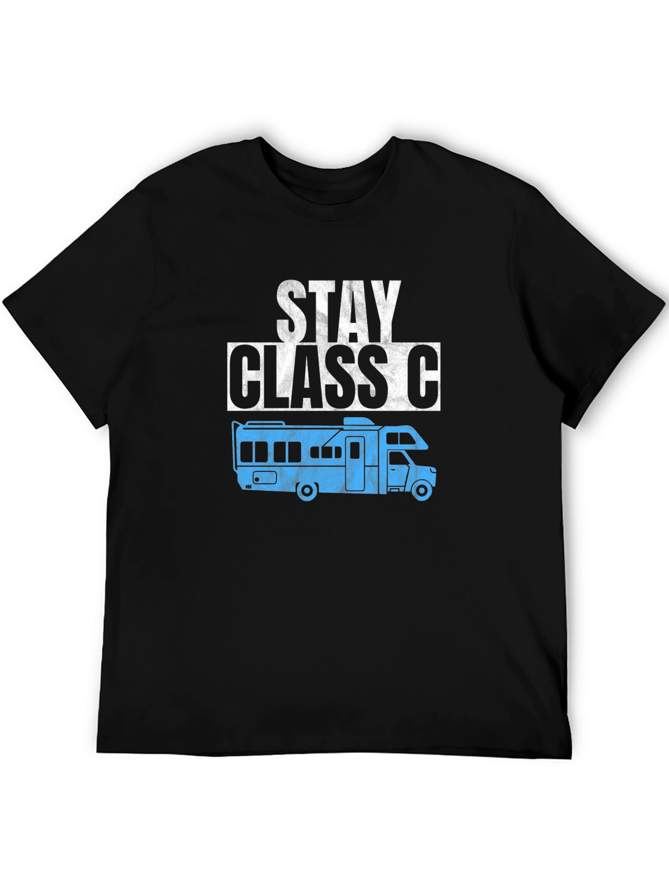 Stay Class C RV T-Shirt - Black Cotton Tee