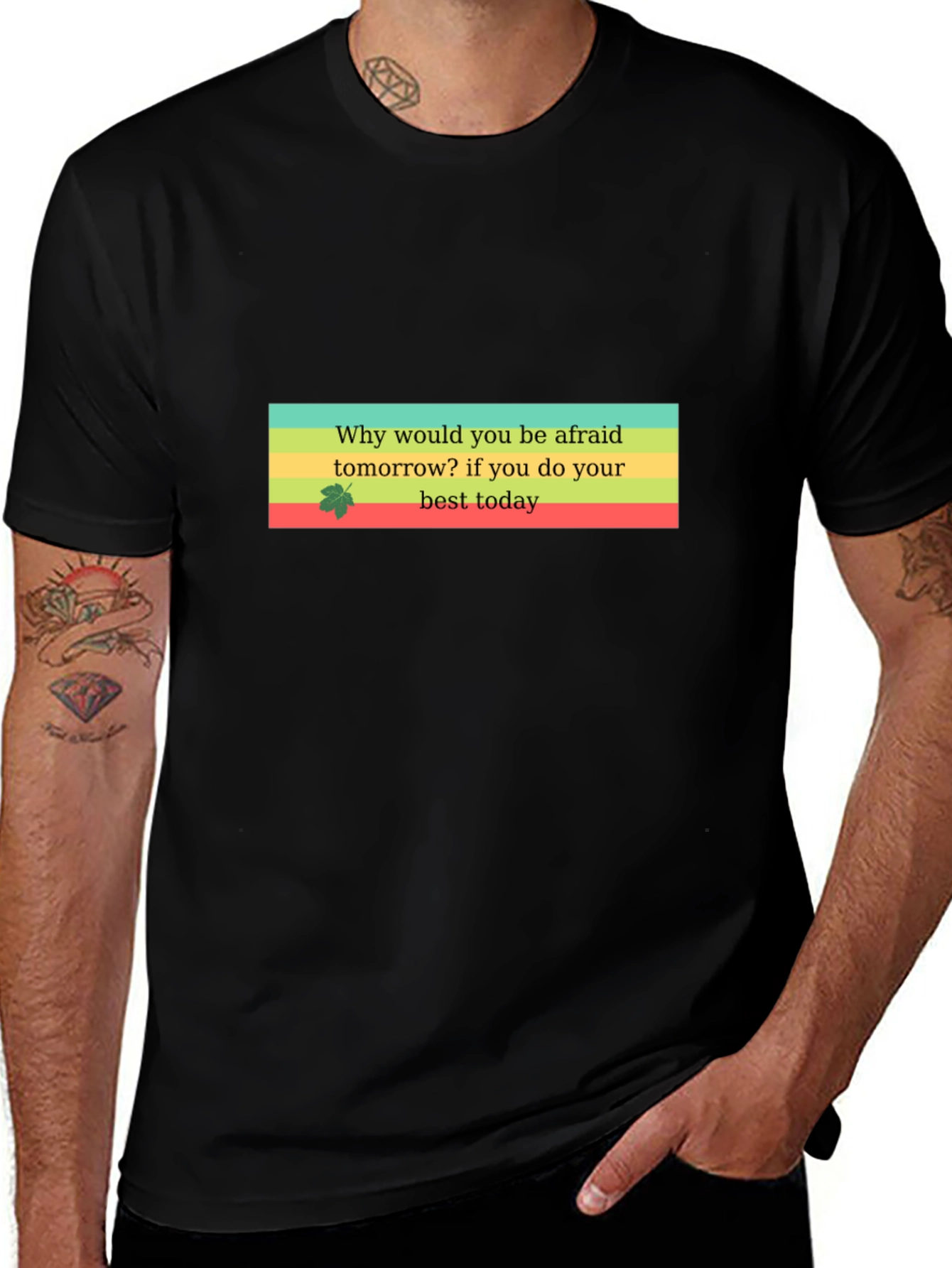 Motivational Quote T-Shirt - Best Today