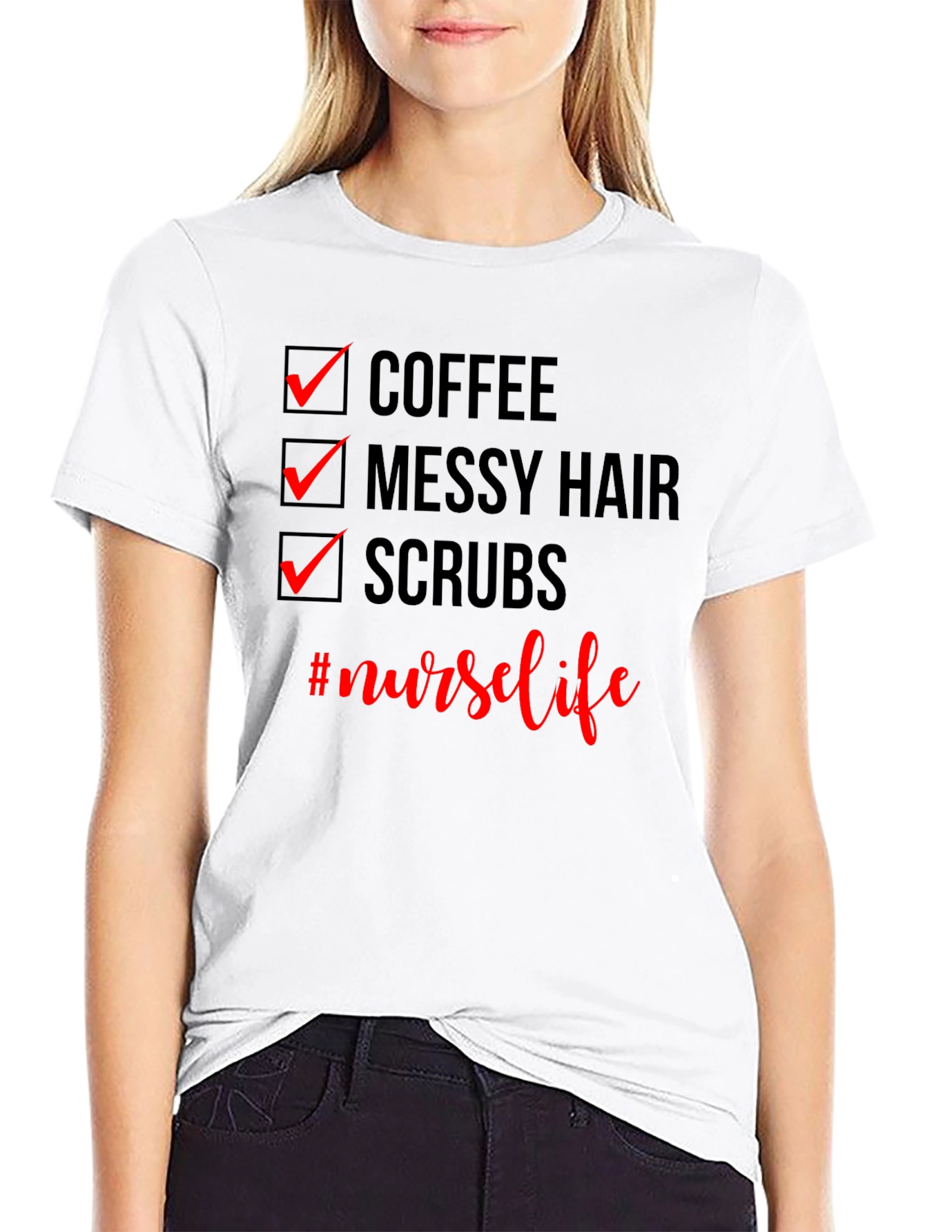 Nurse Life T-Shirt - Coffee Messy Hair Scrubs
